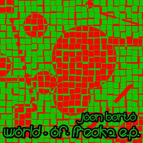 Постер альбома World Of Freakz - EP