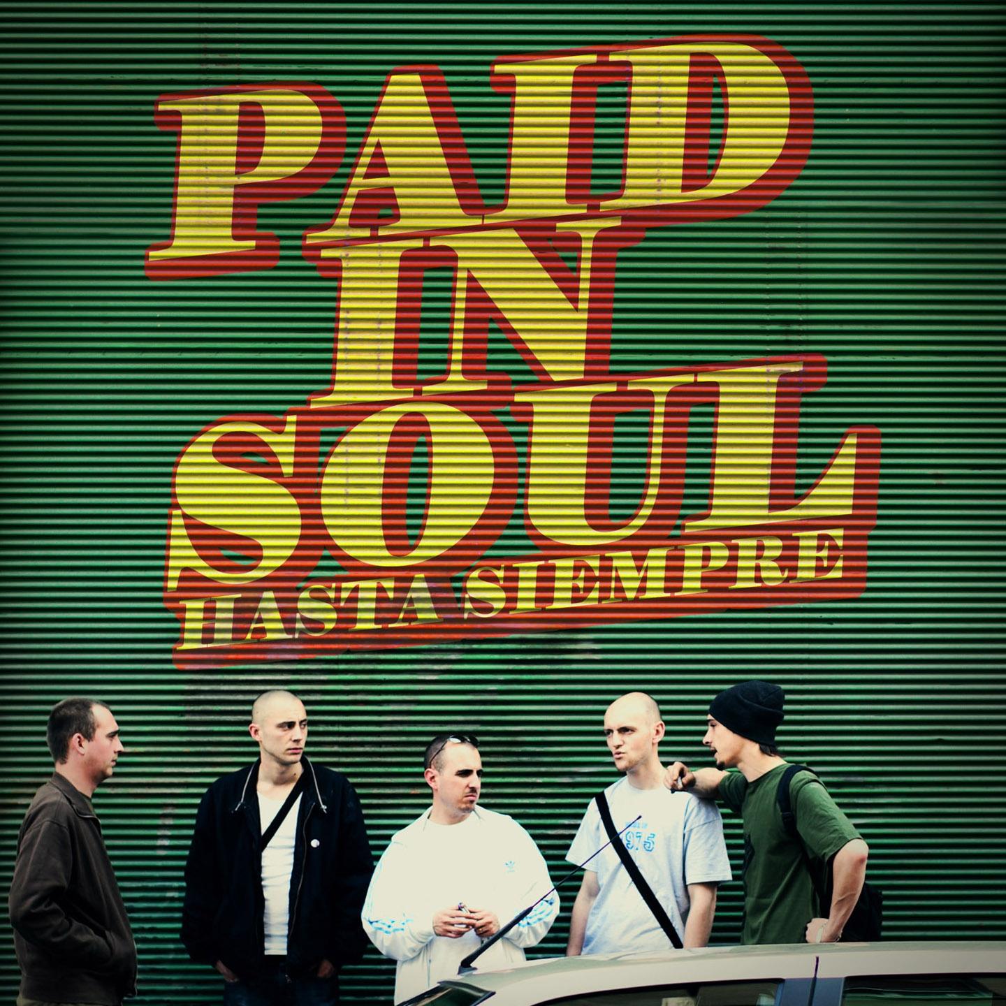 Постер альбома Paid In Soul