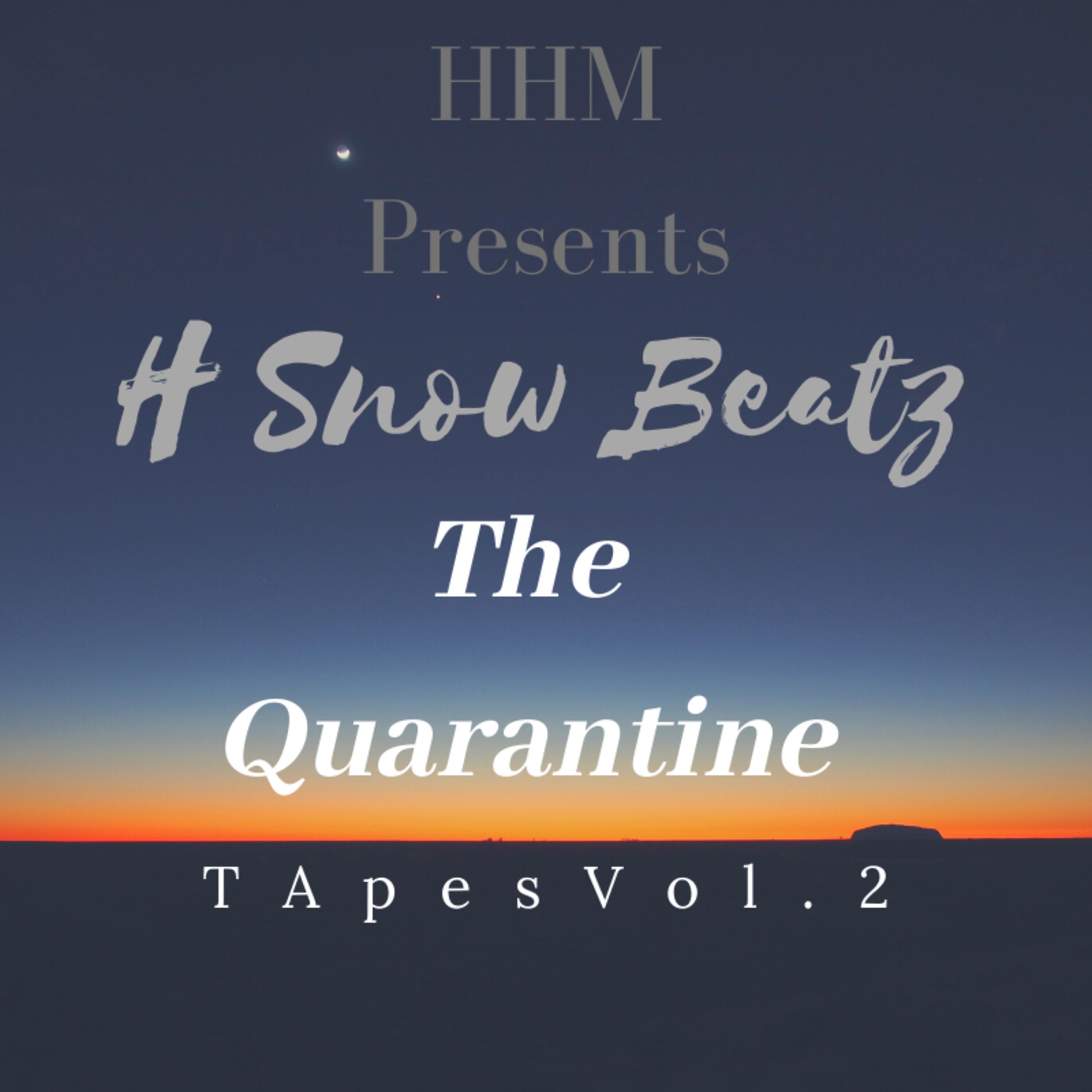 Постер альбома HHM Presents: The Quarantine Tapes, Vol. 2