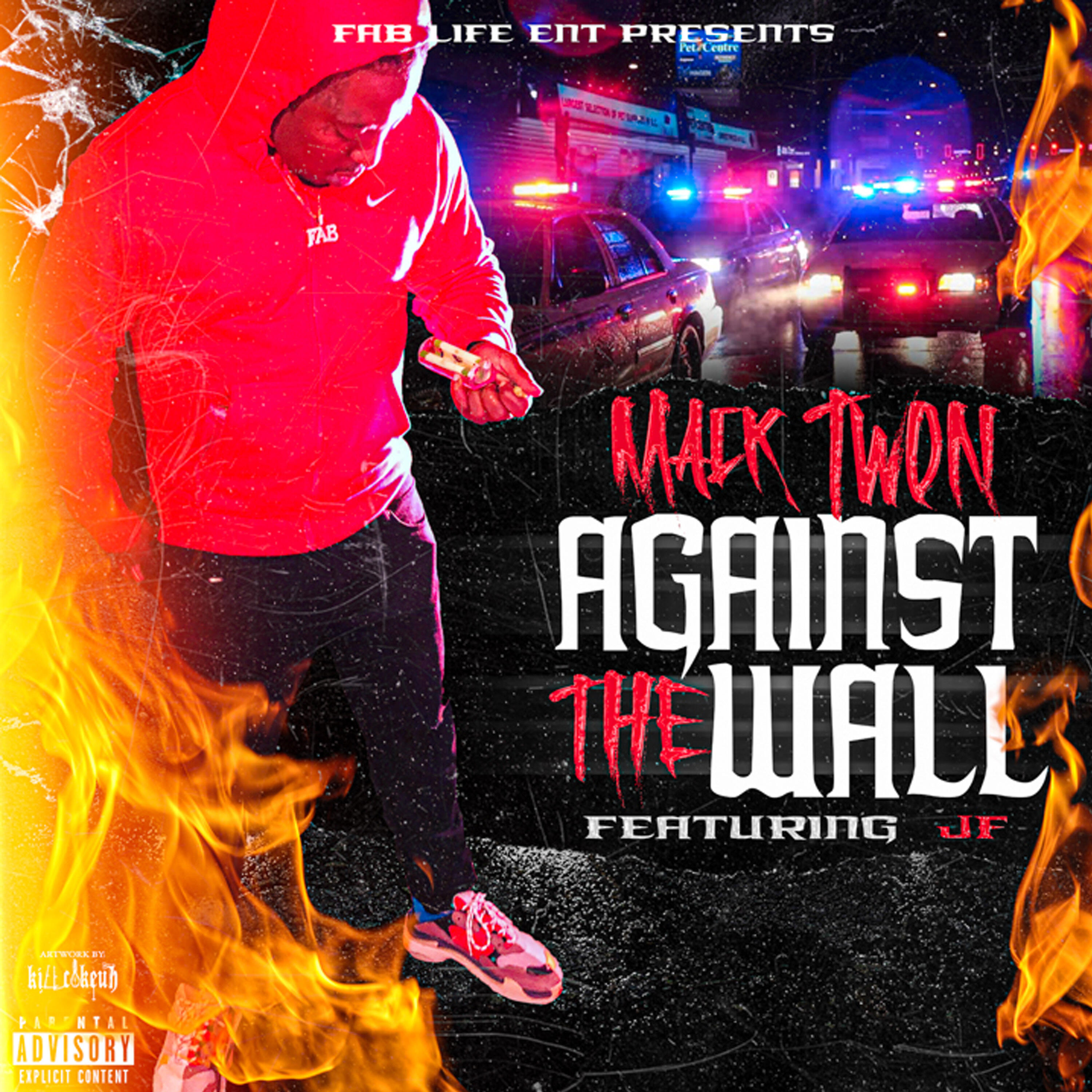 Macktwon - Against The Wall (feat. JF)