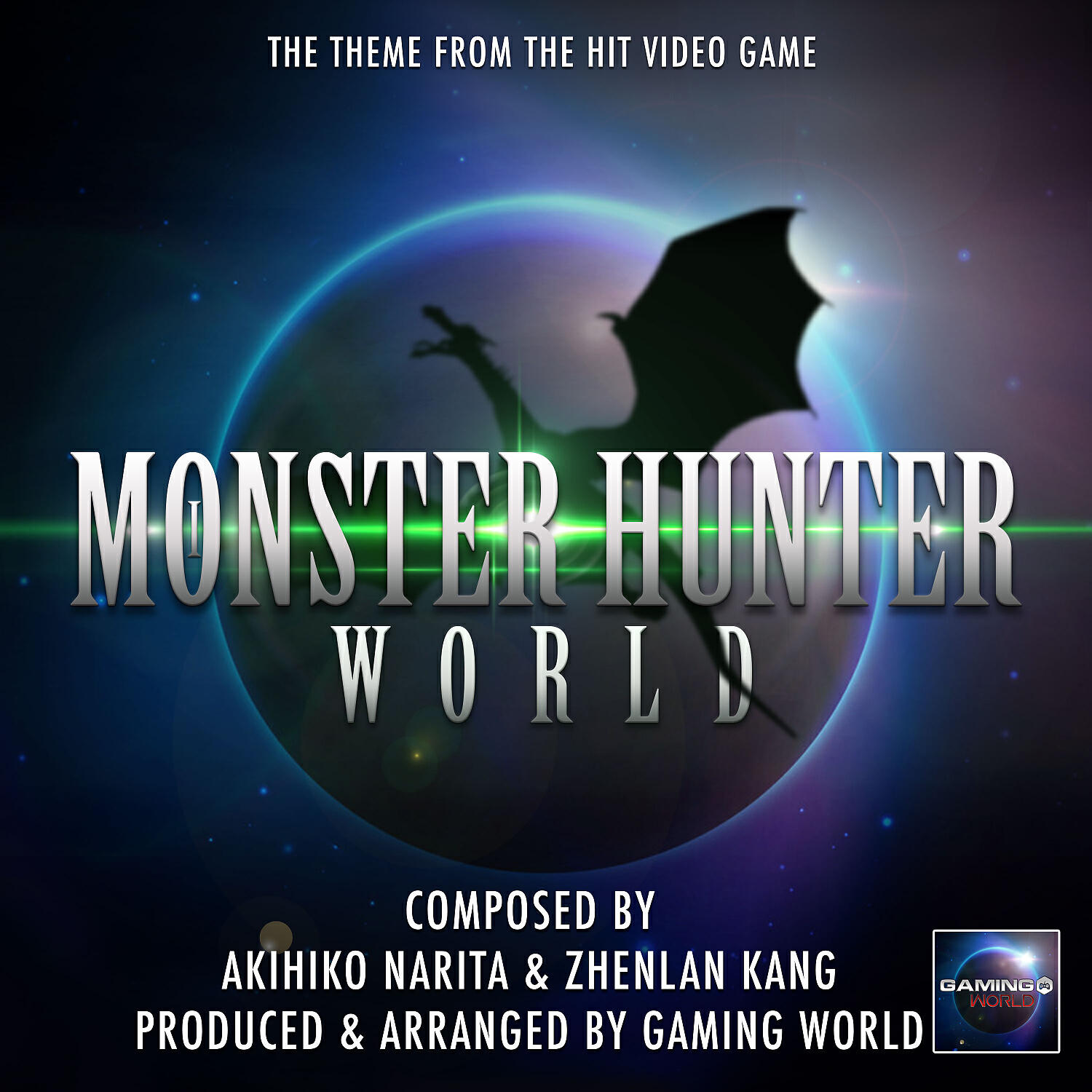 Gaming World - Monster Hunter World Theme