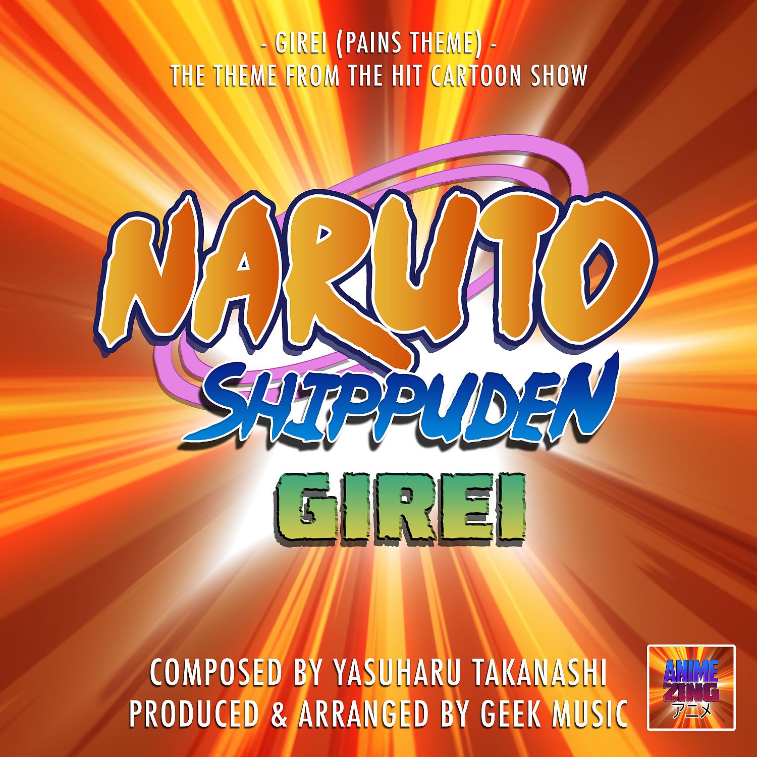Постер альбома Girei (Pains Theme) (From " Naruto Shippuden Girei")