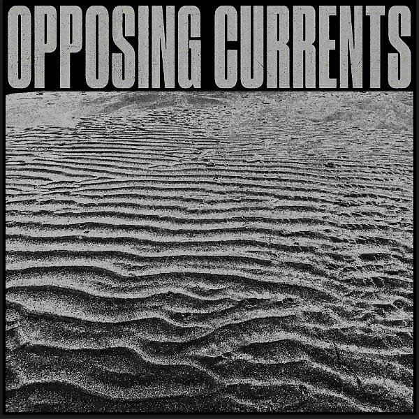 Opposing Currents - Hidden Motives