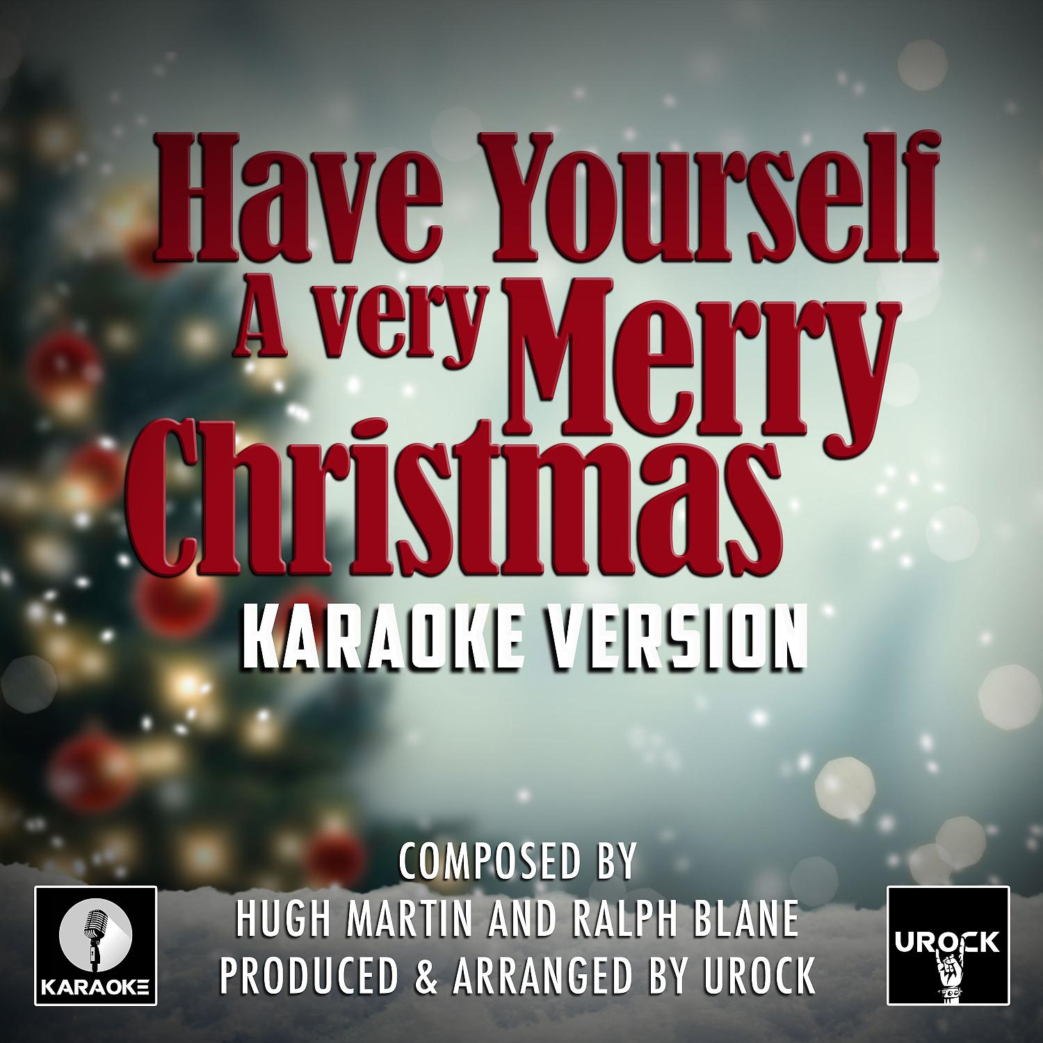 Постер альбома Have Yourself A Merry Little Christmas (Karaoke Version)