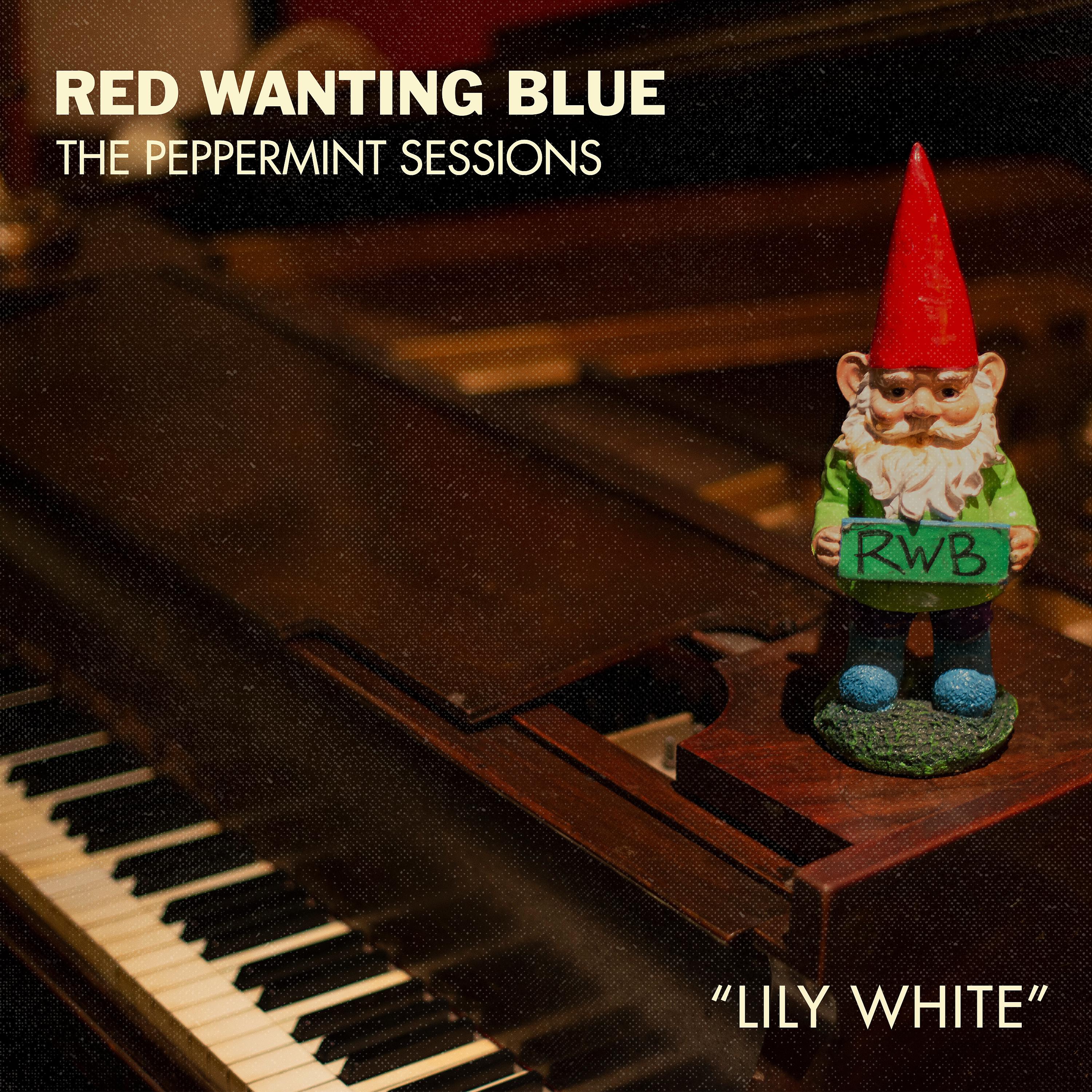 Постер альбома Lily White (Peppermint Session)
