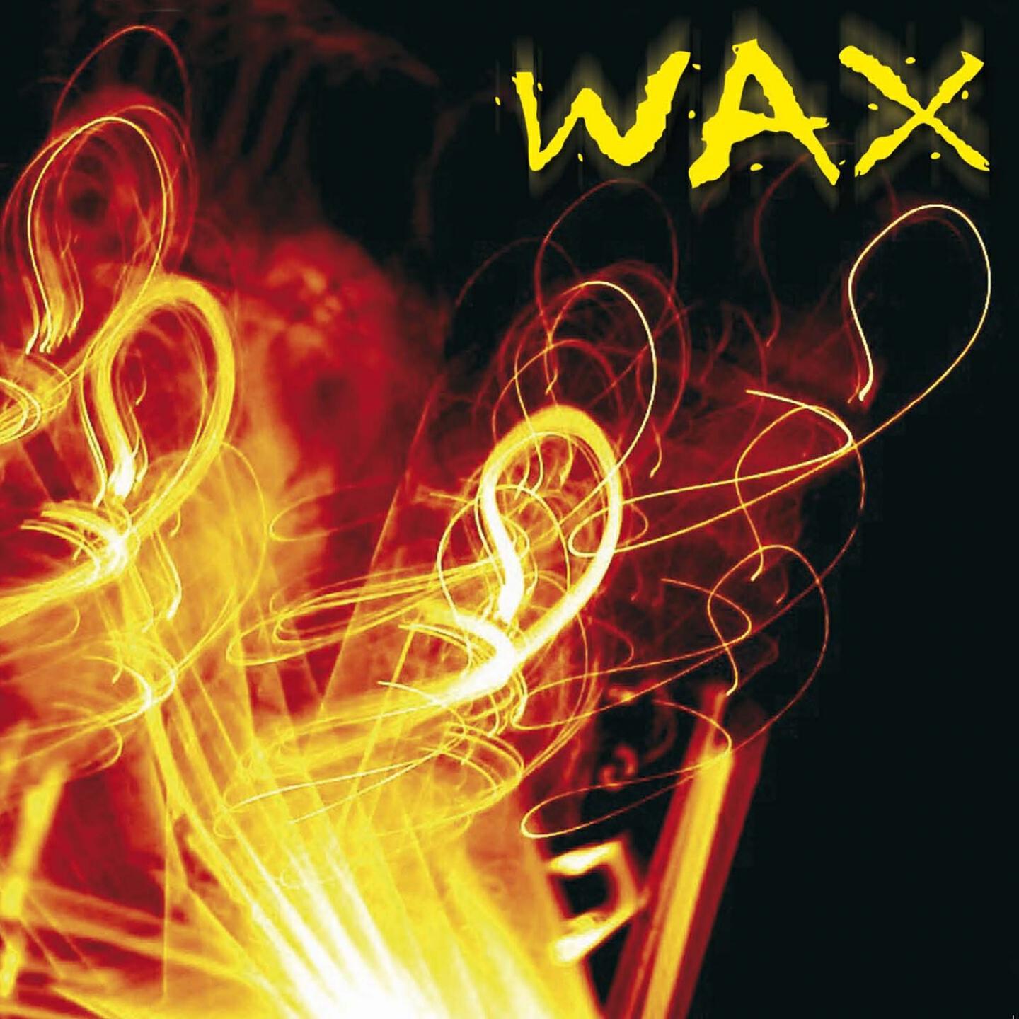 WAX - Le pire d'ailleurs