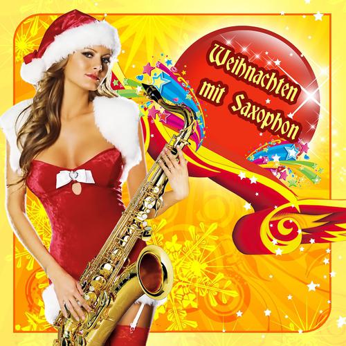Постер альбома Weihnachten mit Saxophon