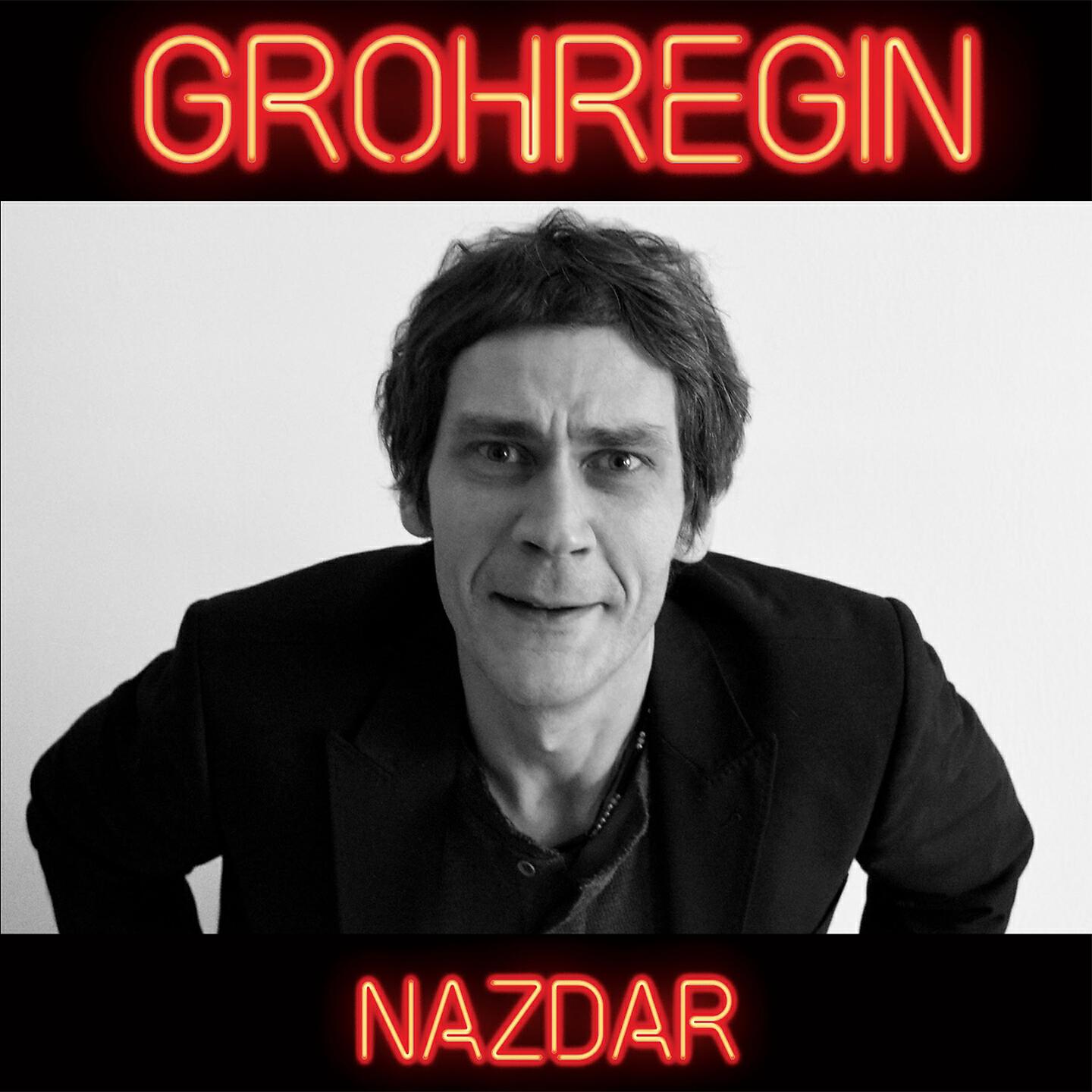 Tom Grohregin - No nazdar