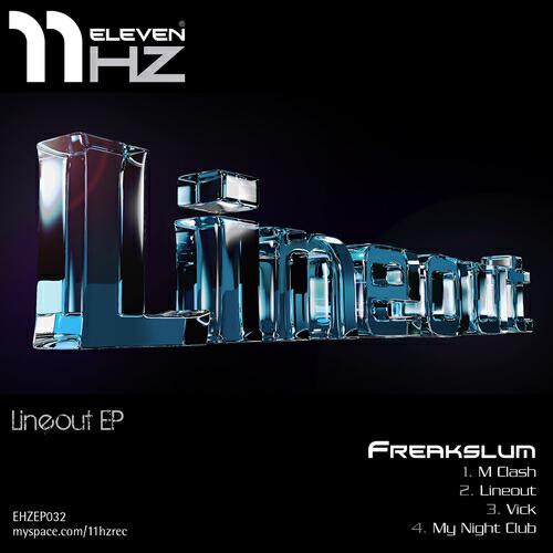 Freakslum - Lineout