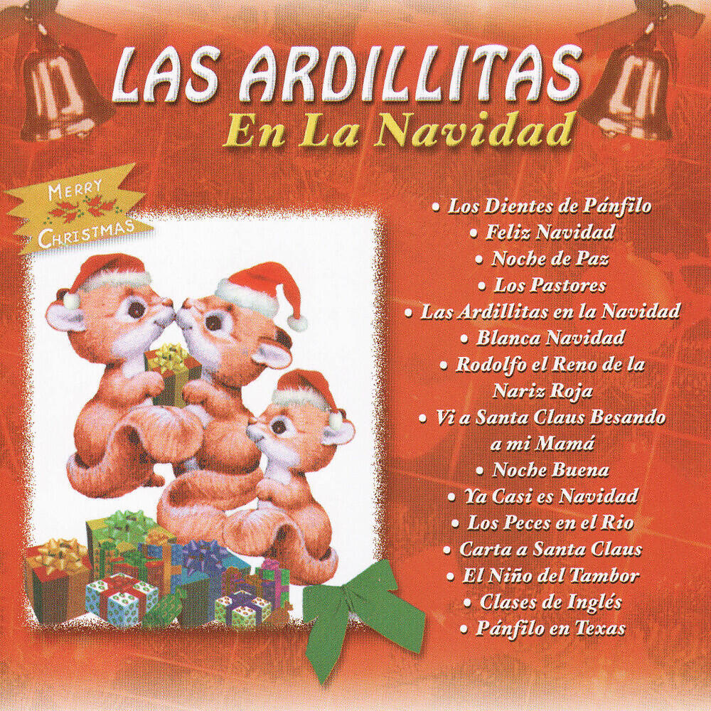 Las Ardillitas De Lalo Guerrero - El Niño Del Tambor