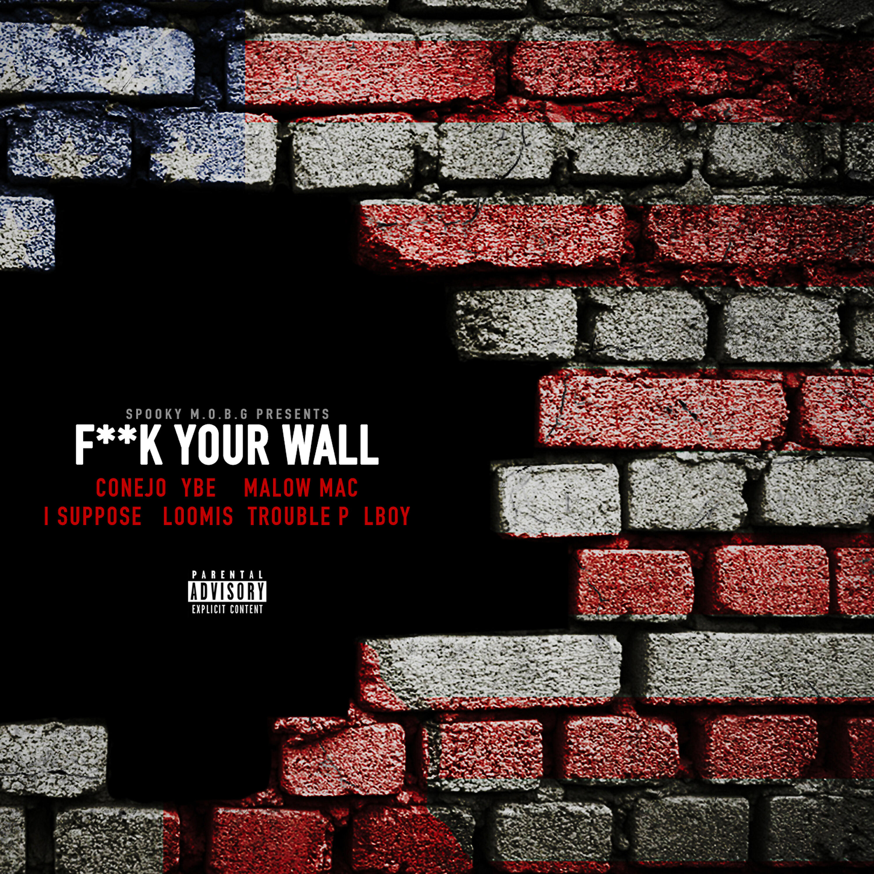 I Suppose - Fuck Your Wall