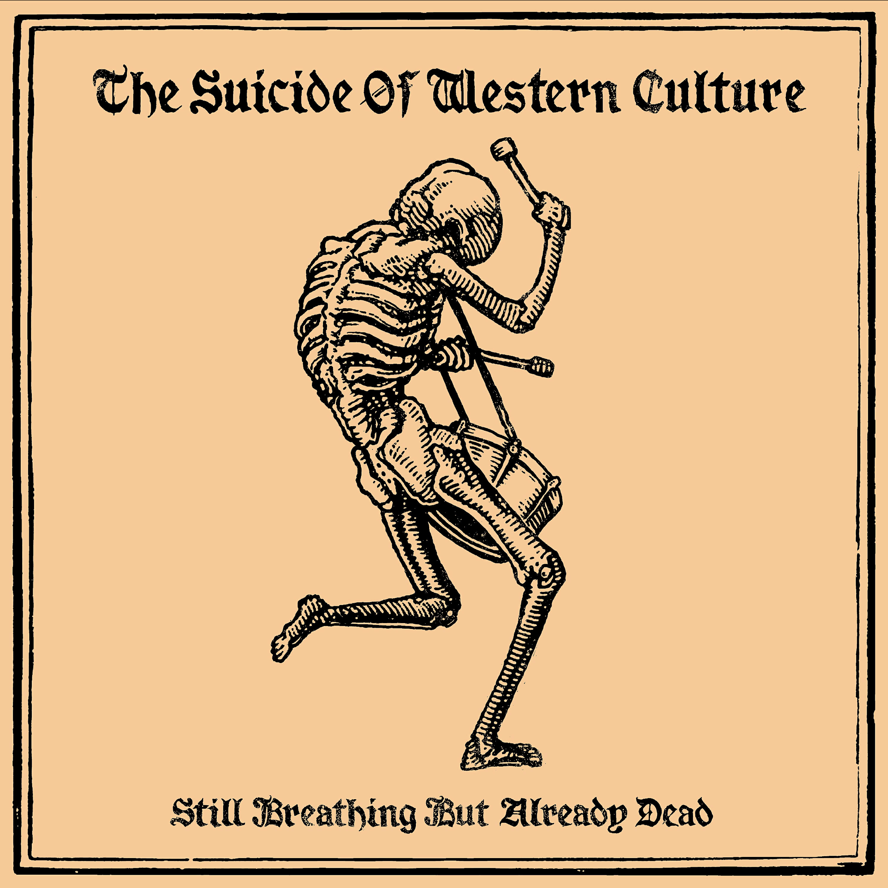 The Suicide Of Western Culture - Still Breathing but Already Dead (The Field Remix)