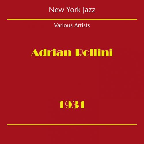 Постер альбома New York Jazz (Adrian Rollini 1931)