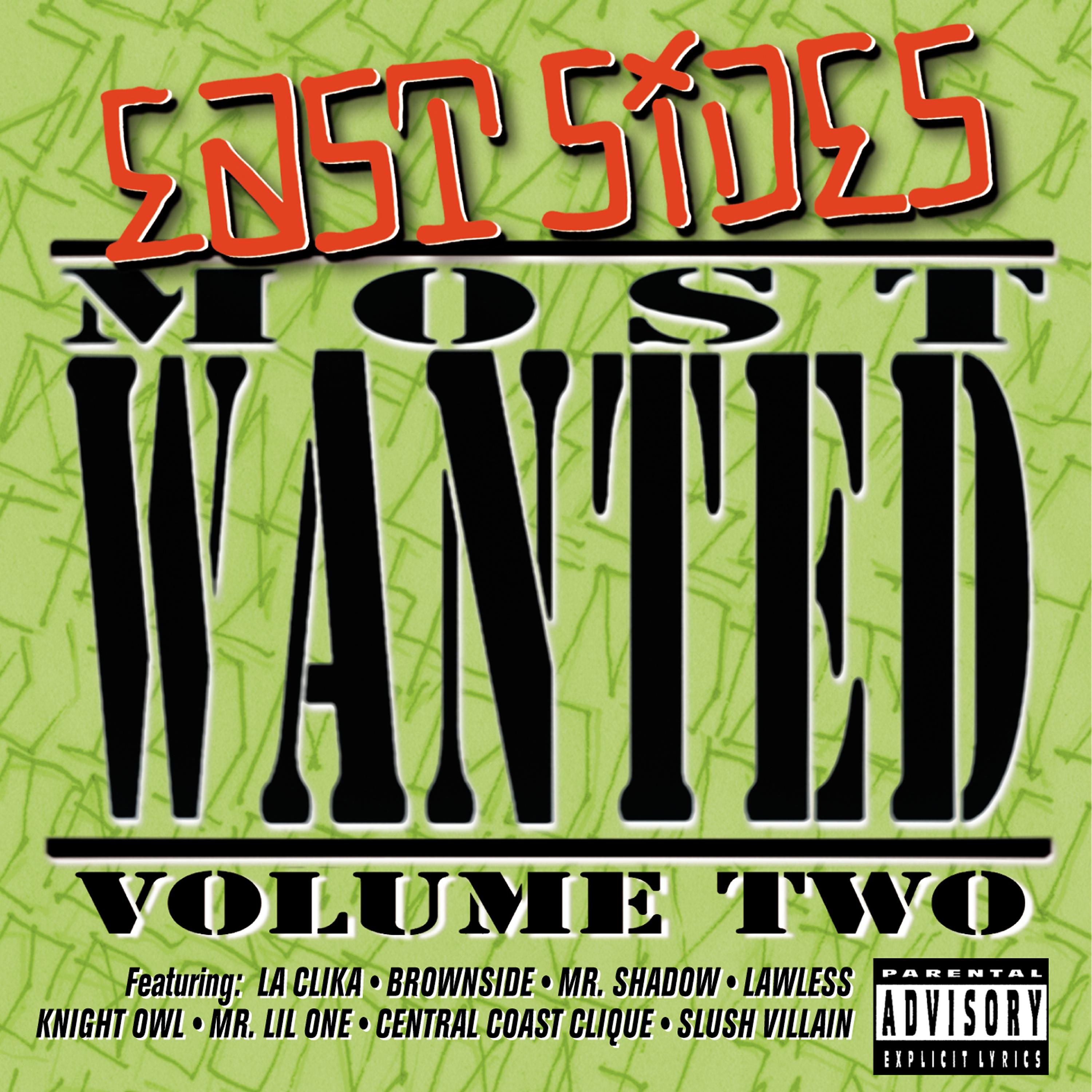 Постер альбома East Sides Most Wanted Volume Two