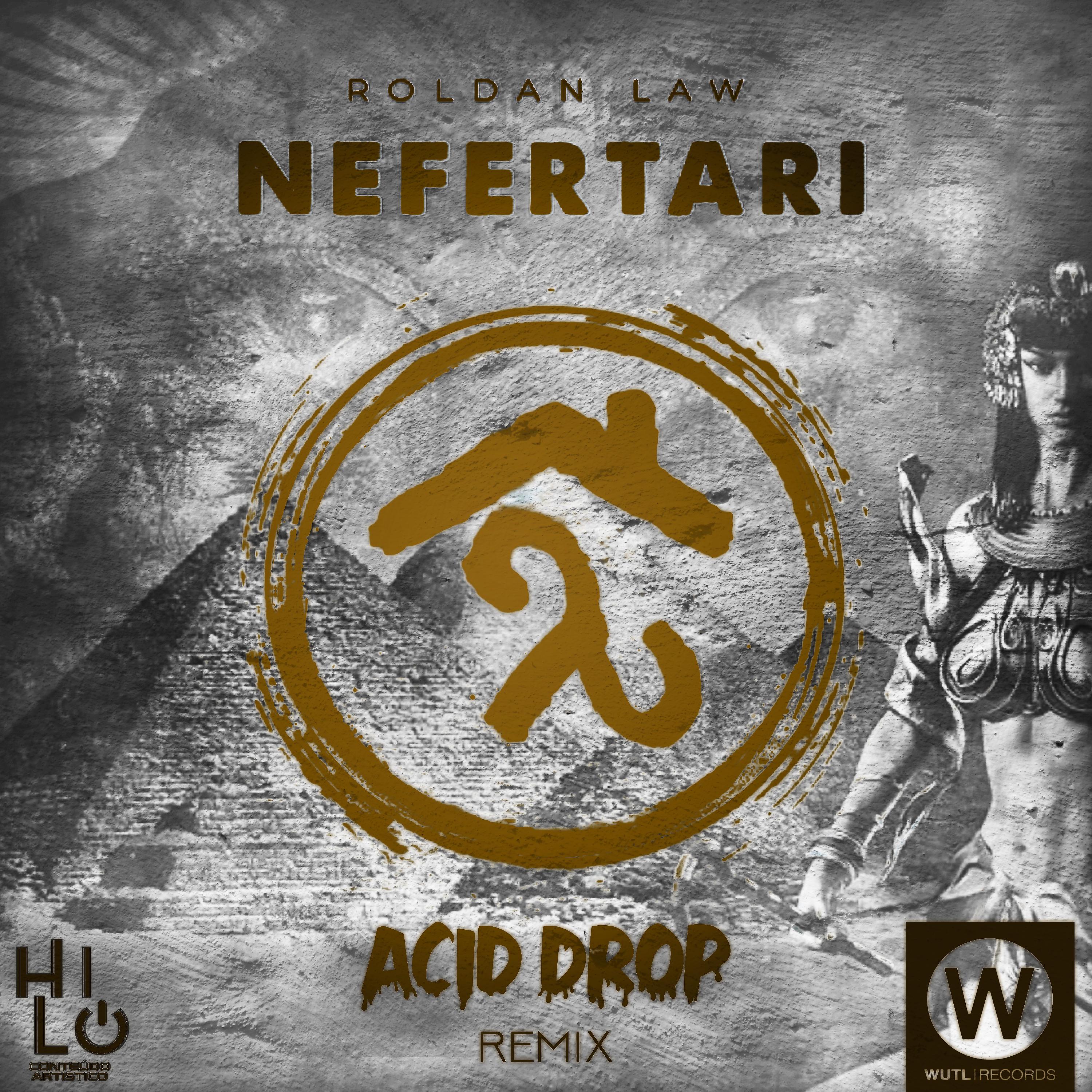 Постер альбома Nefertari (acid Drop Remix)