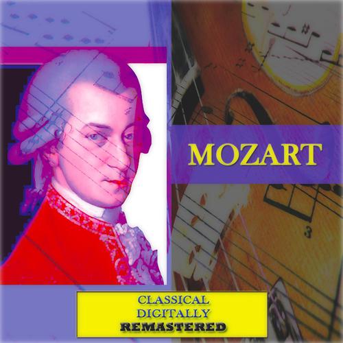 Постер альбома Mozart (Classical - Digitally Remastered)