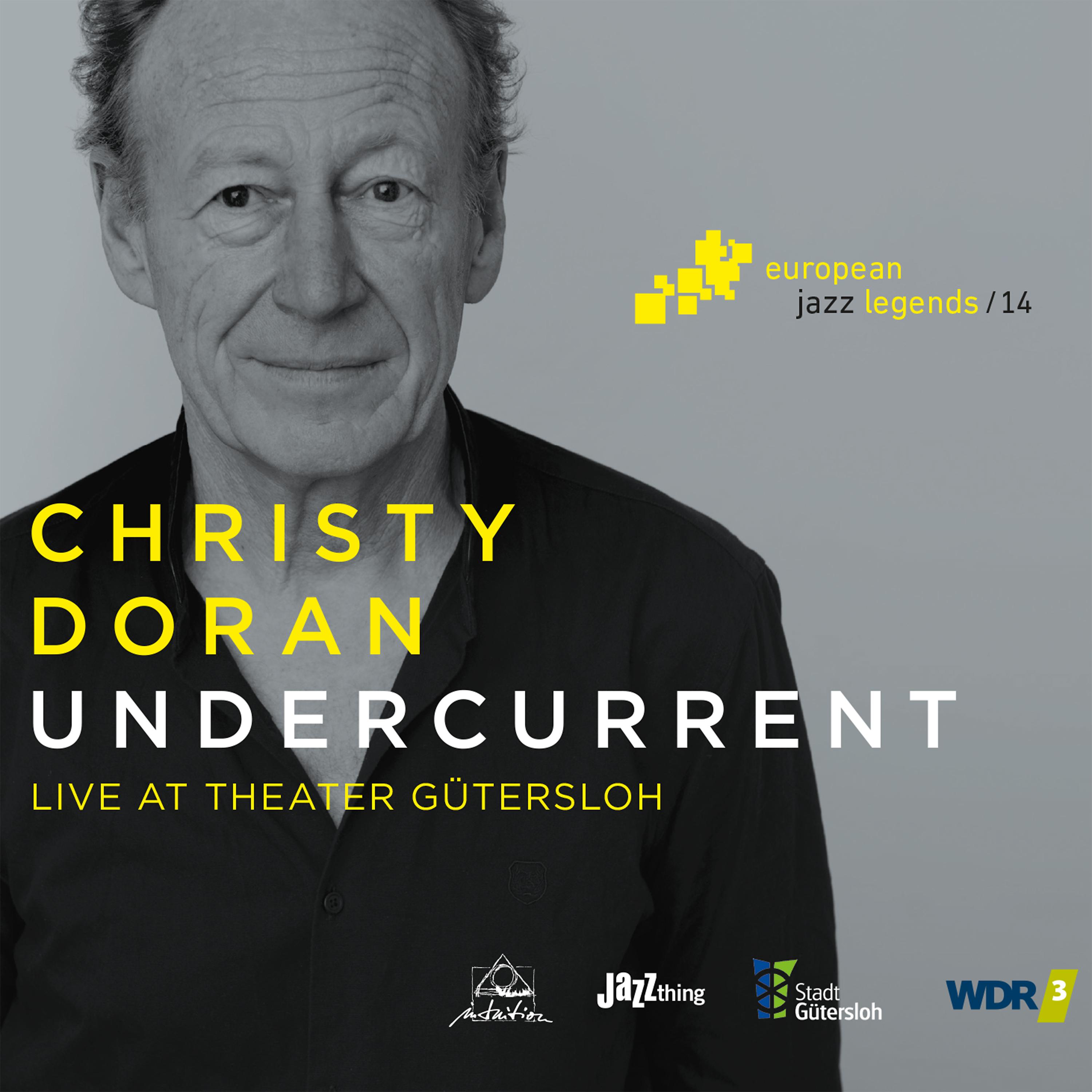 Постер альбома Undercurrent (Live at Theater Gütersloh) [European Jazz Legends, Vol. 14]