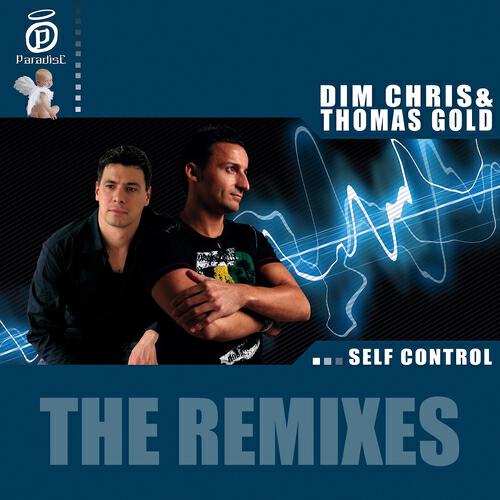 Dim Chris - Self Control (Laurent Wolf & Anton Wick)