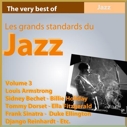 Постер альбома The Very Best of Jazz, Vol. 3 (Les grands standards du Jazz)