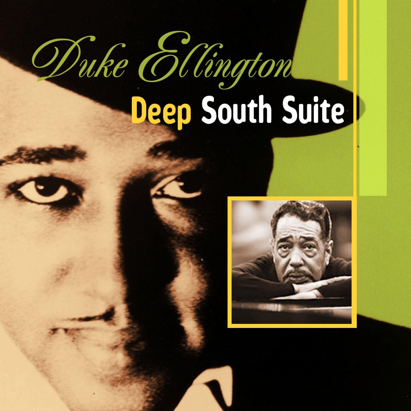 Постер альбома Deep South Suite
