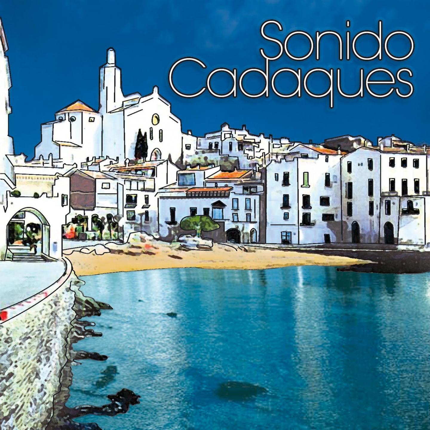 Постер альбома Sonido Cadaques