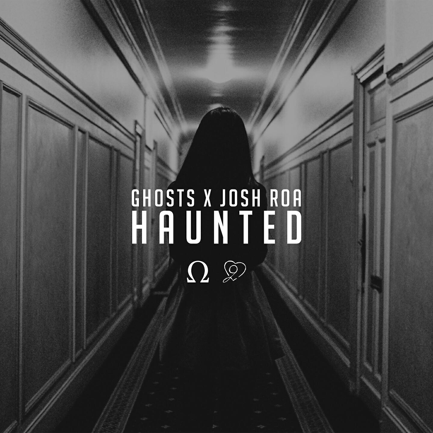 GHOSTS - Haunted