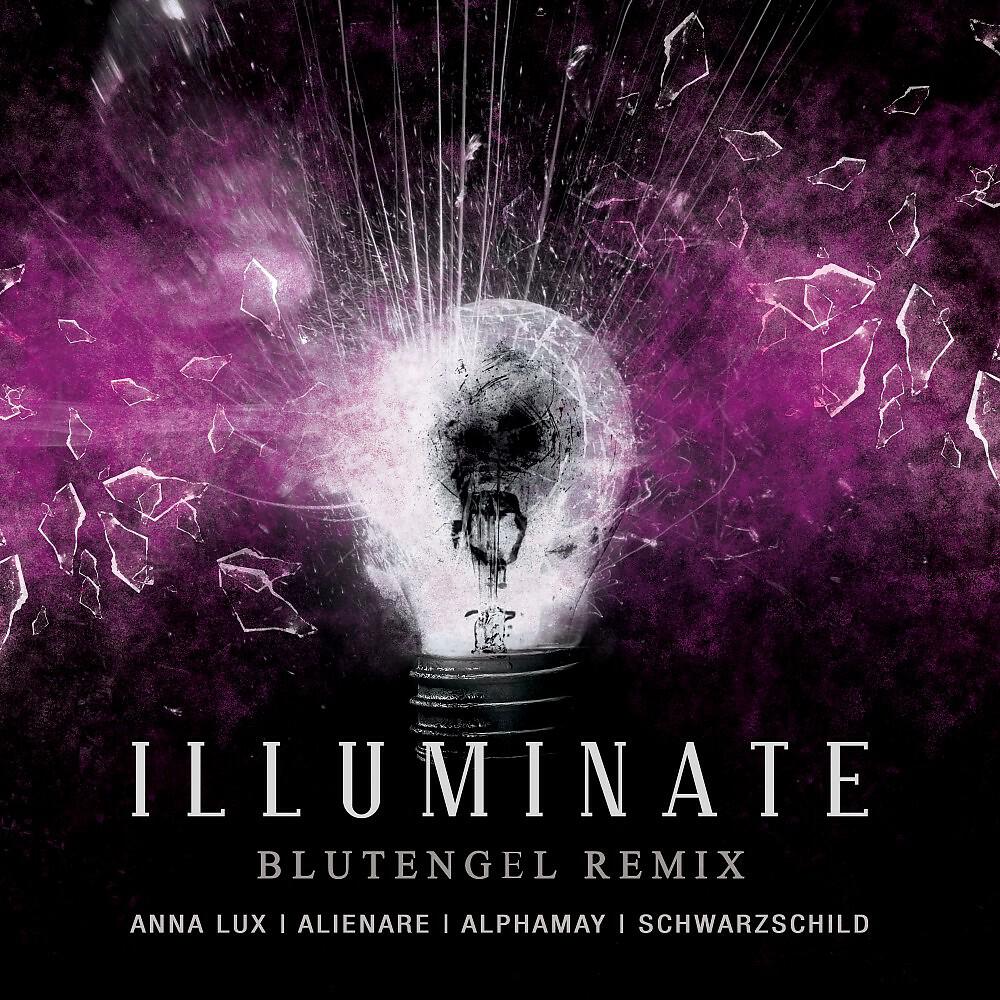 Anna Lux - Illuminate (Blutengel Remix)