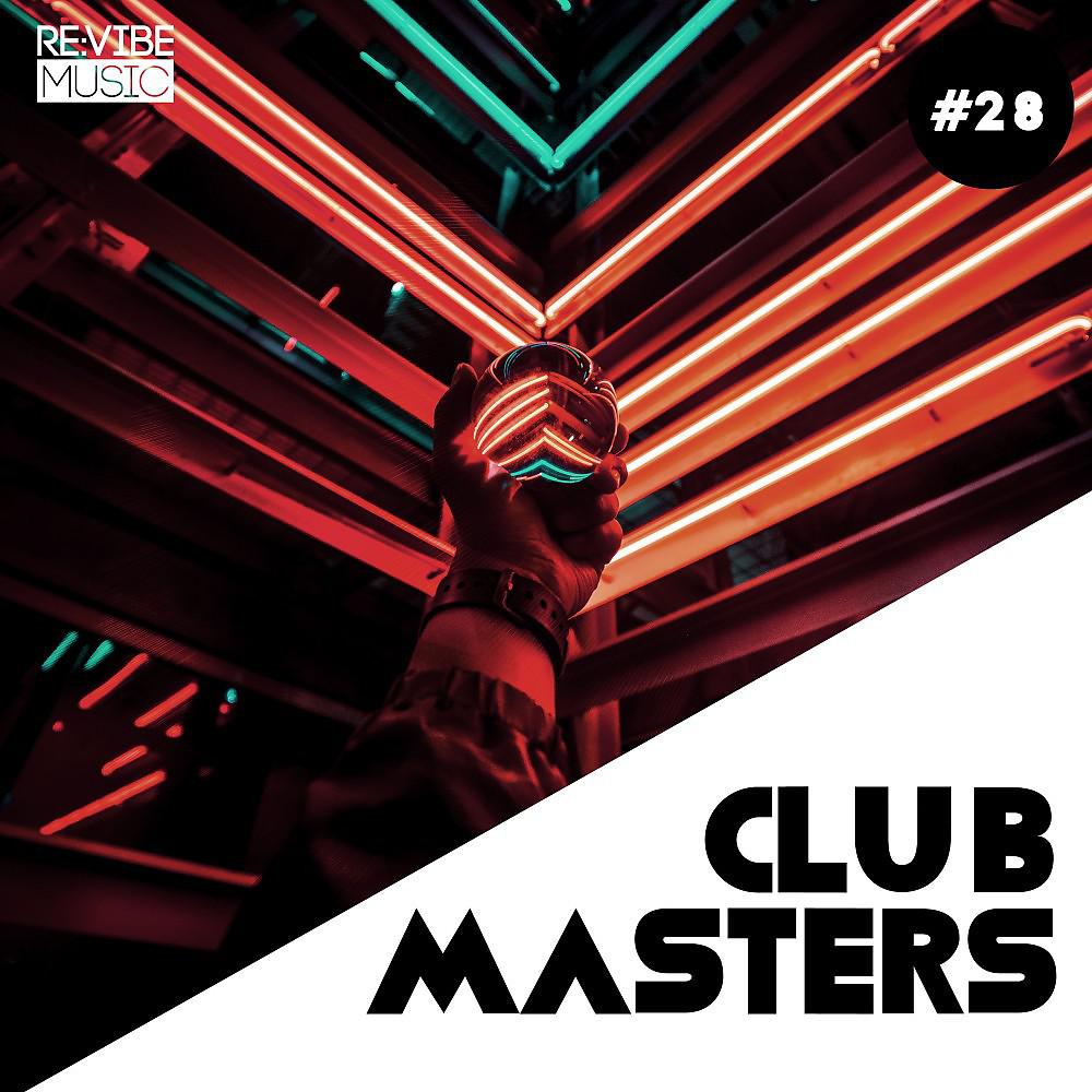 Постер альбома Club Masters, Vol. 28