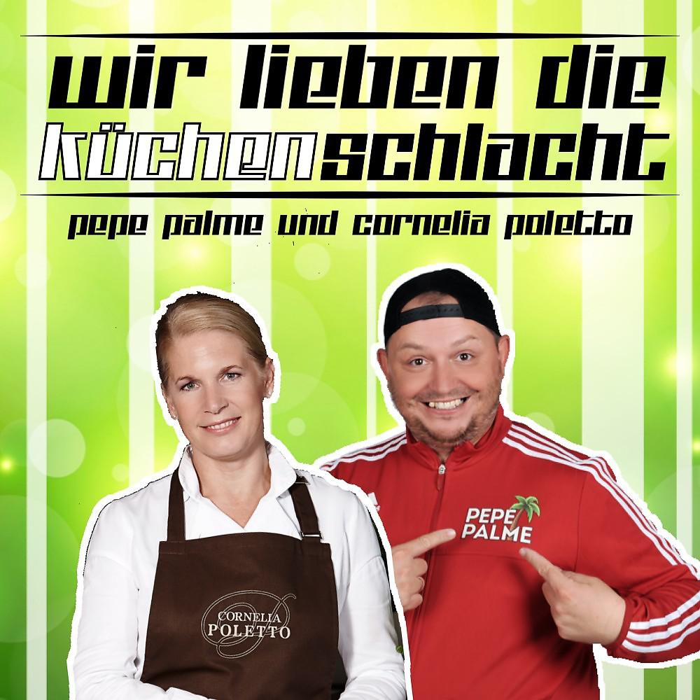Постер альбома Wir lieben die Küchenschlacht