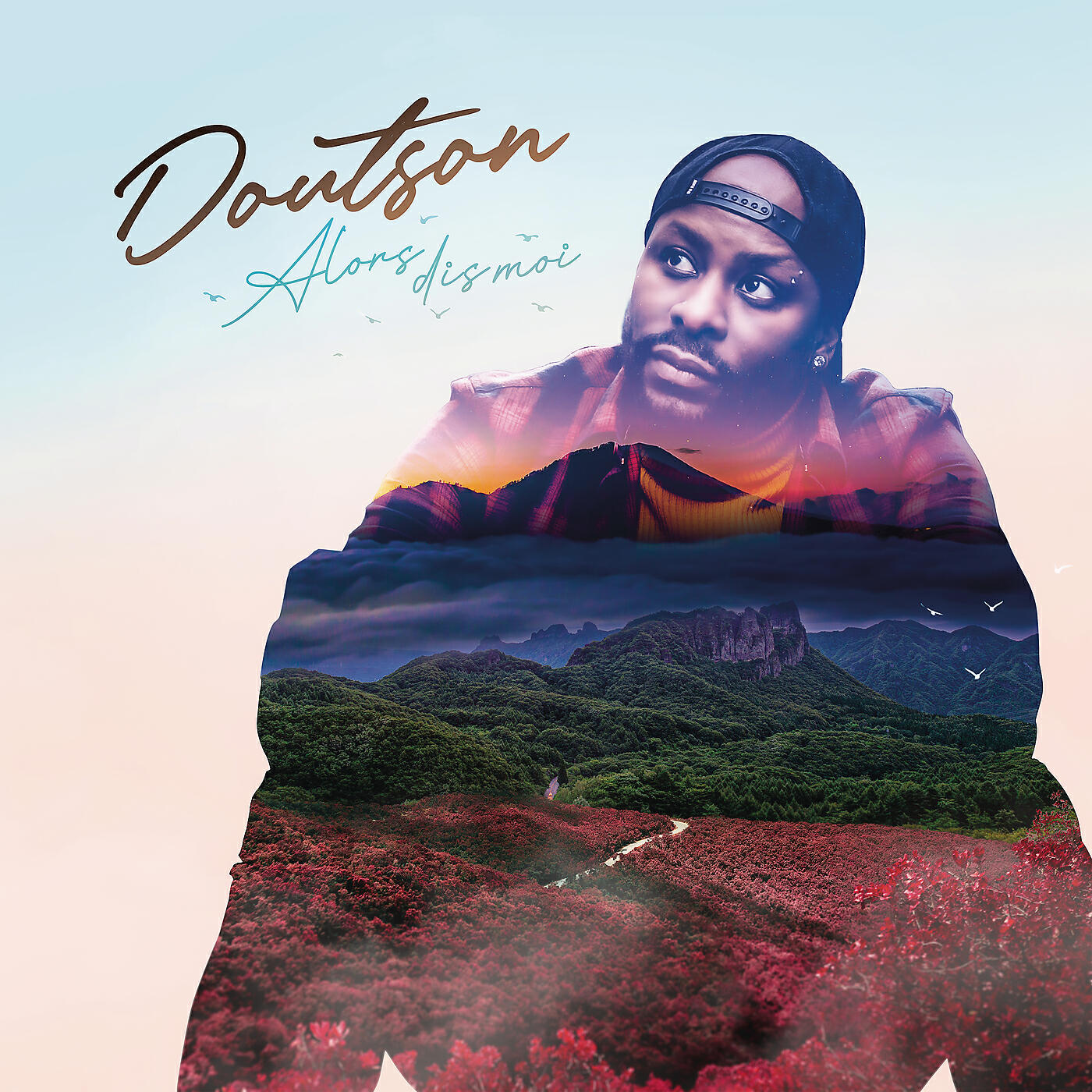 DOUTSON - Alors dis-moi