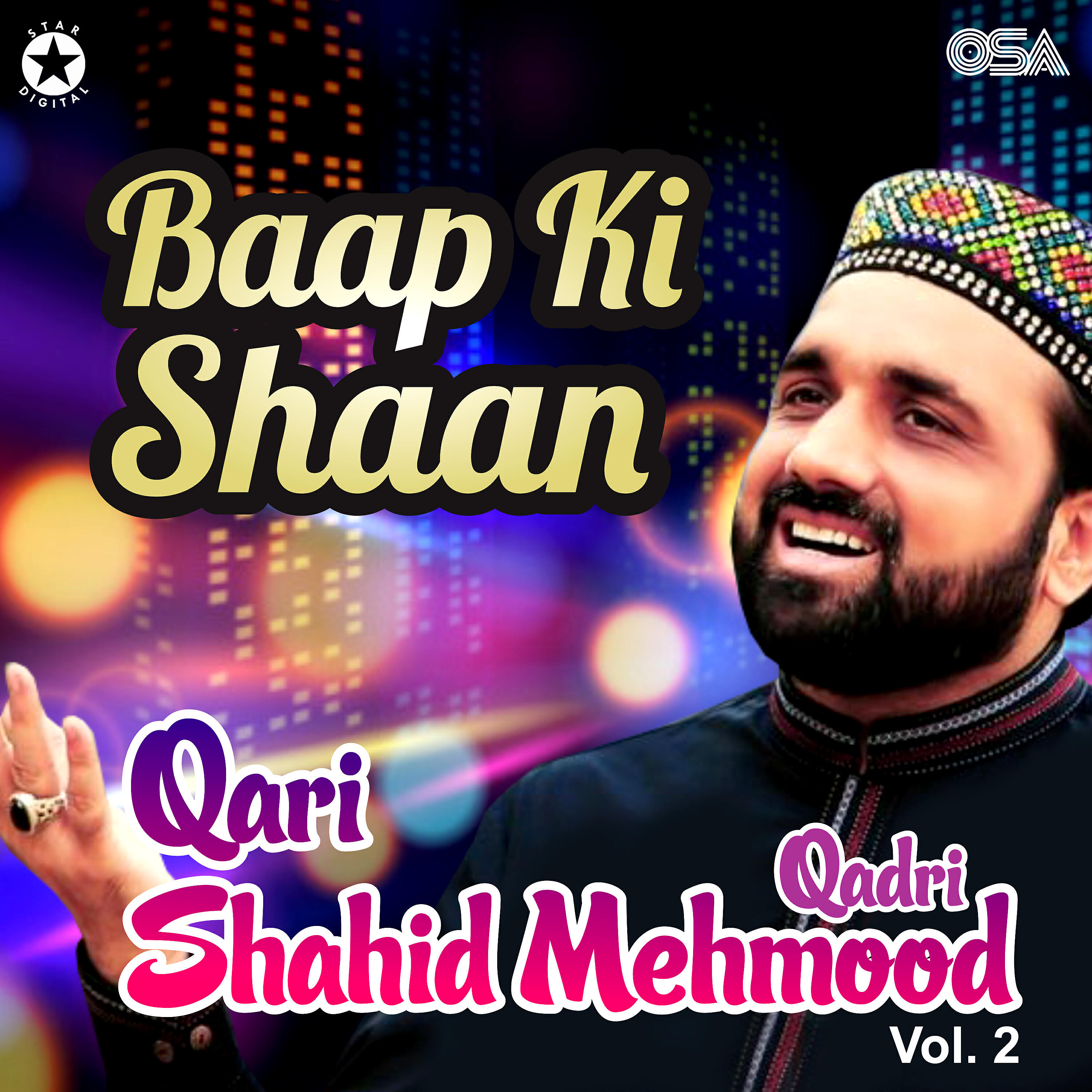 Qari Shahid Mehmood Qadri - Madine De Nazare Noon