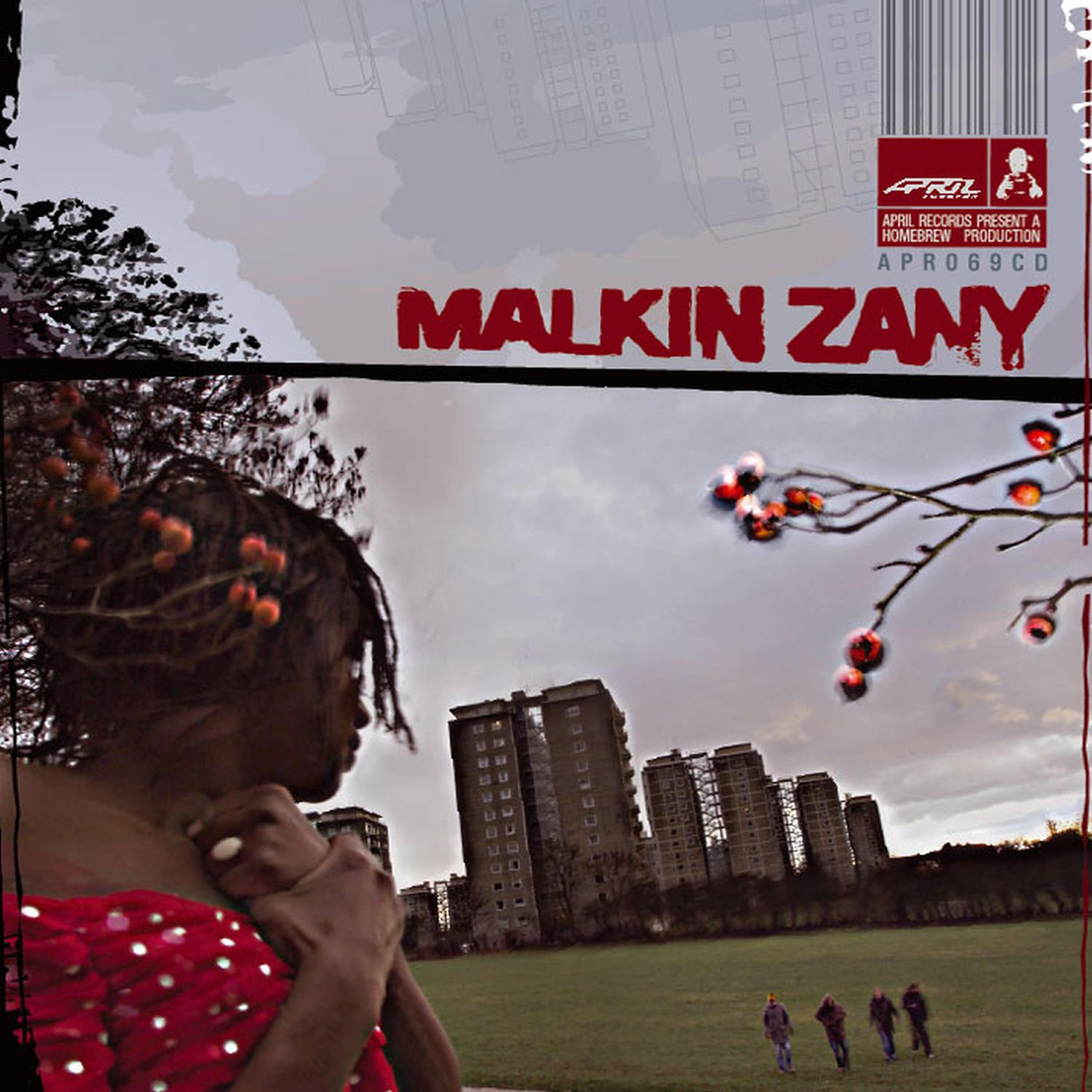 Malkin Zany - My Time