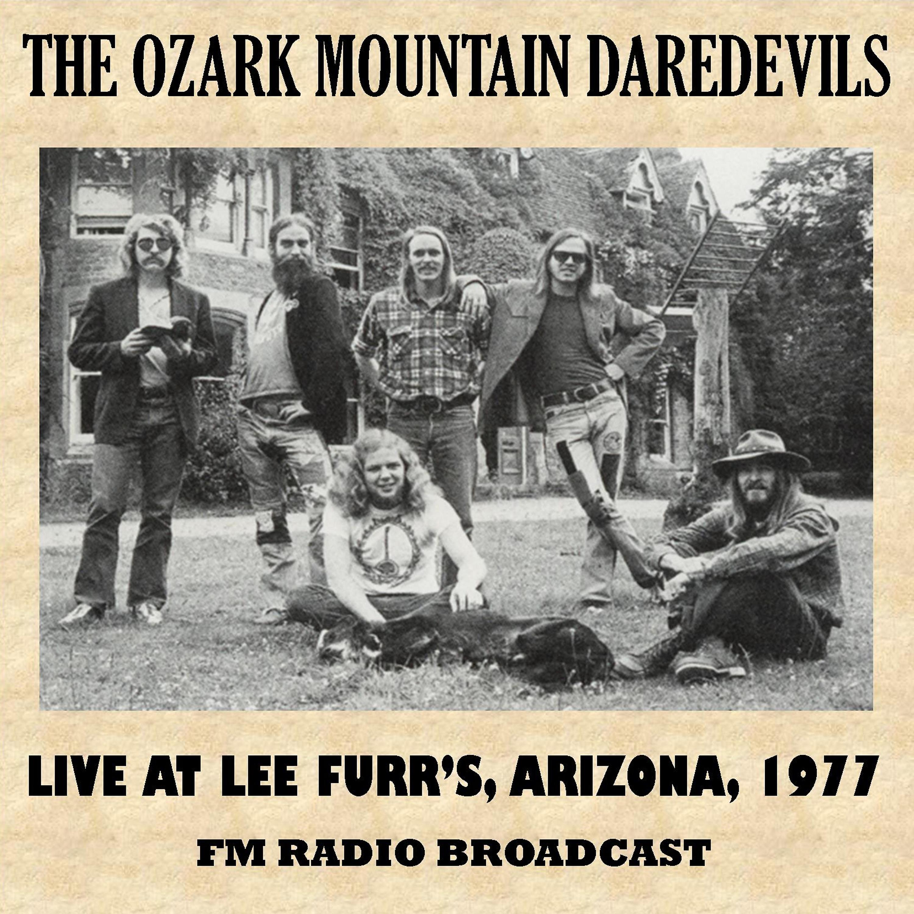 Постер альбома Live at Lee Furr's, Arizona, 1977 (Fm Radio Broadcast)