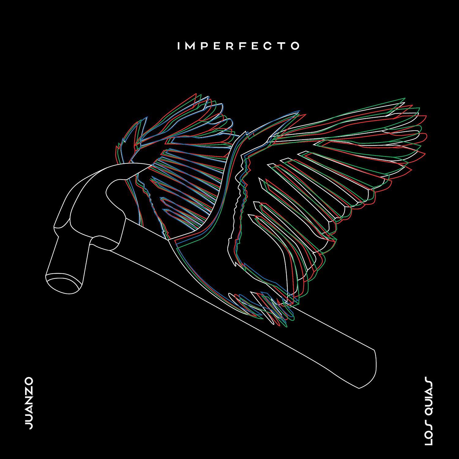 Juanzo y los Quías - Imperfecto