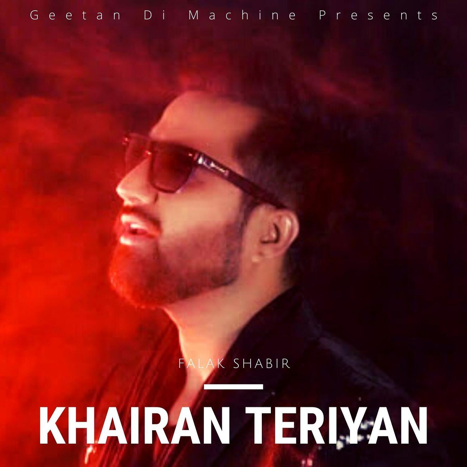 Falak Shabir - Khairan Teriyan