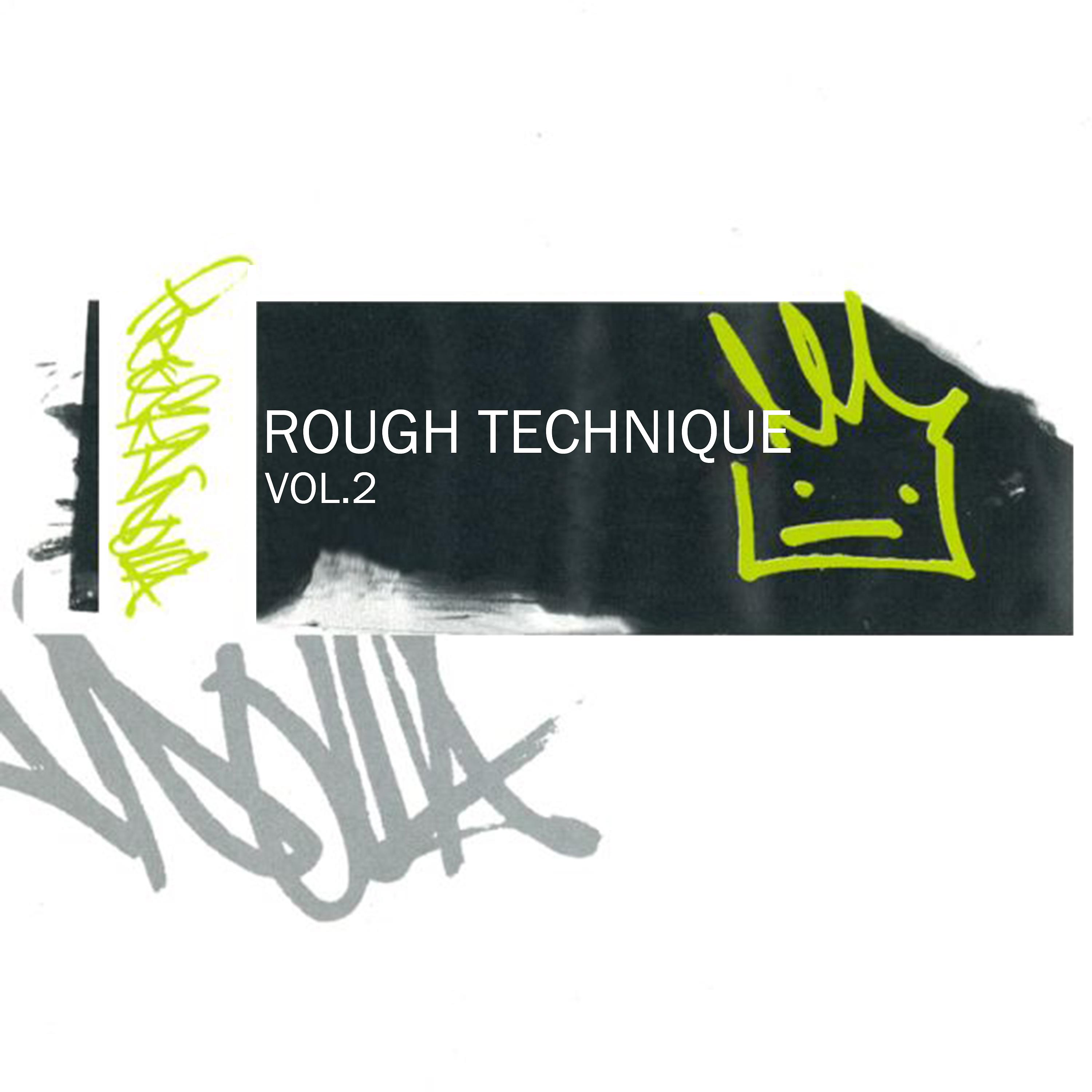 Постер альбома Rough Technique Vol.2 (2016 Version)