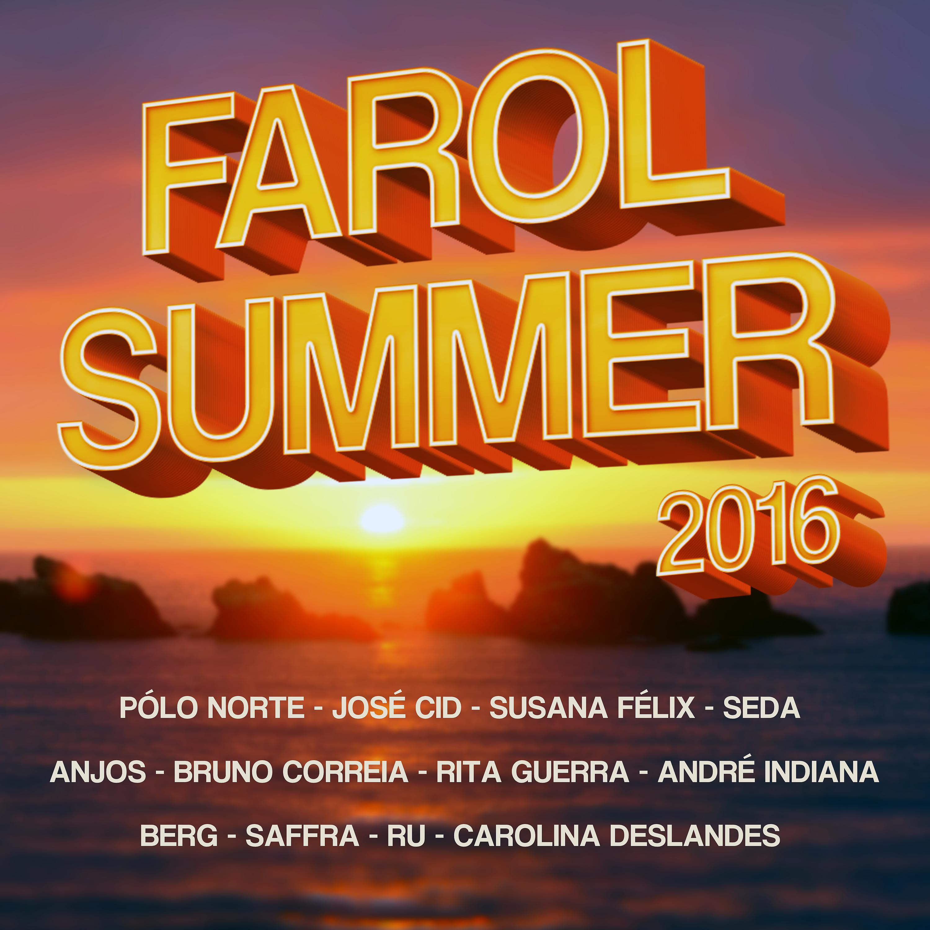 Постер альбома Farol Summer 2016