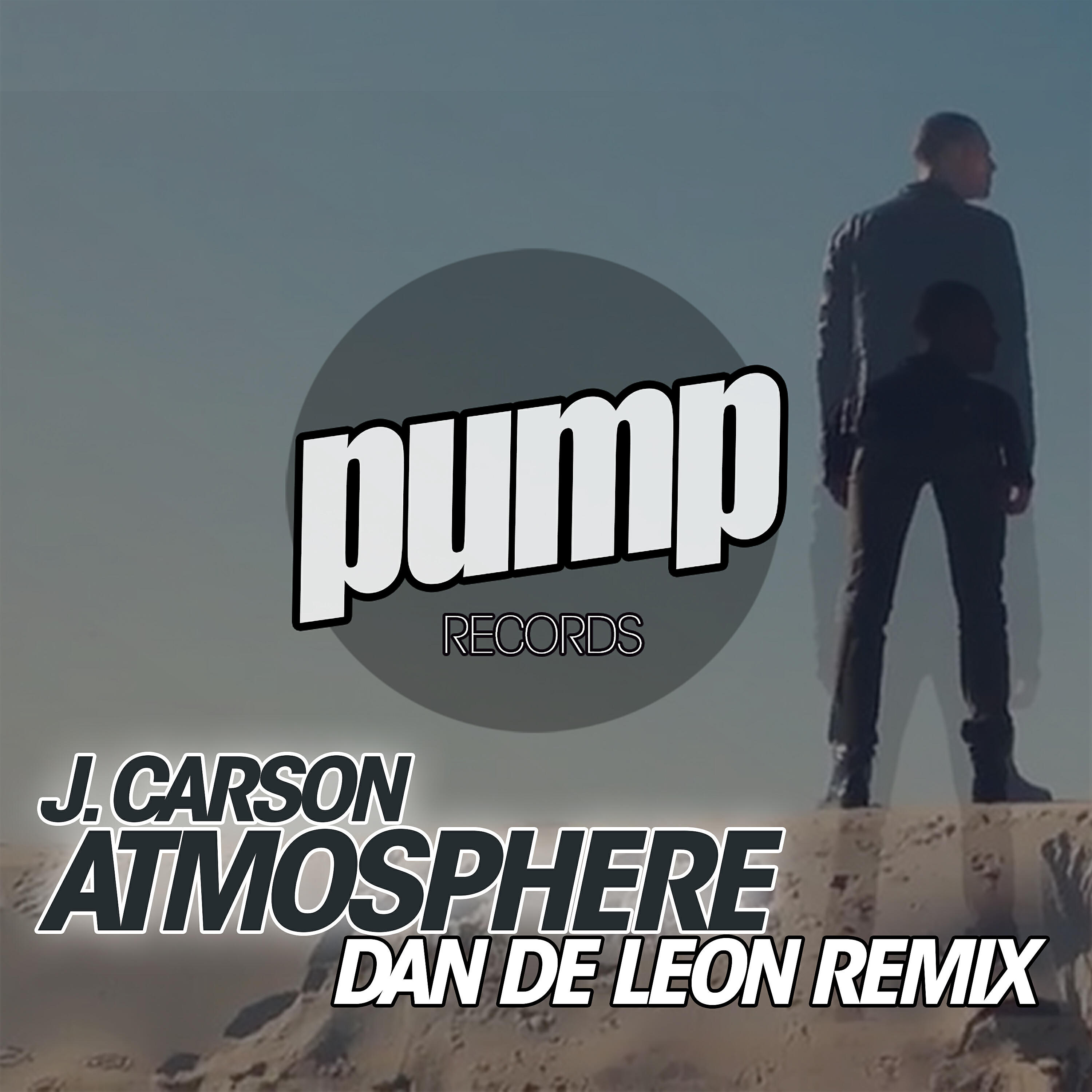 J Carson - Atmosphere (Dan De Leon Remix)