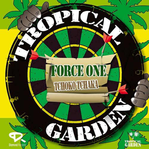Force One - Tchoko tchaka (Dj babtou L Dundee et N or remix)