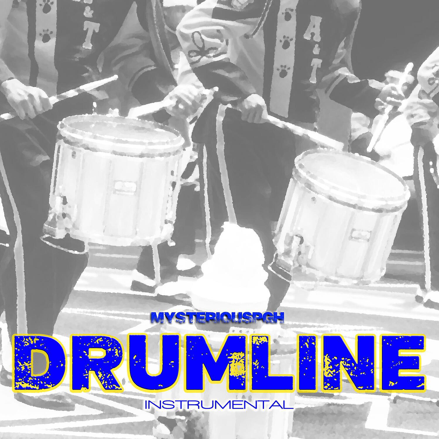 MysteriousPGH - Drumline (Instrumental Version)