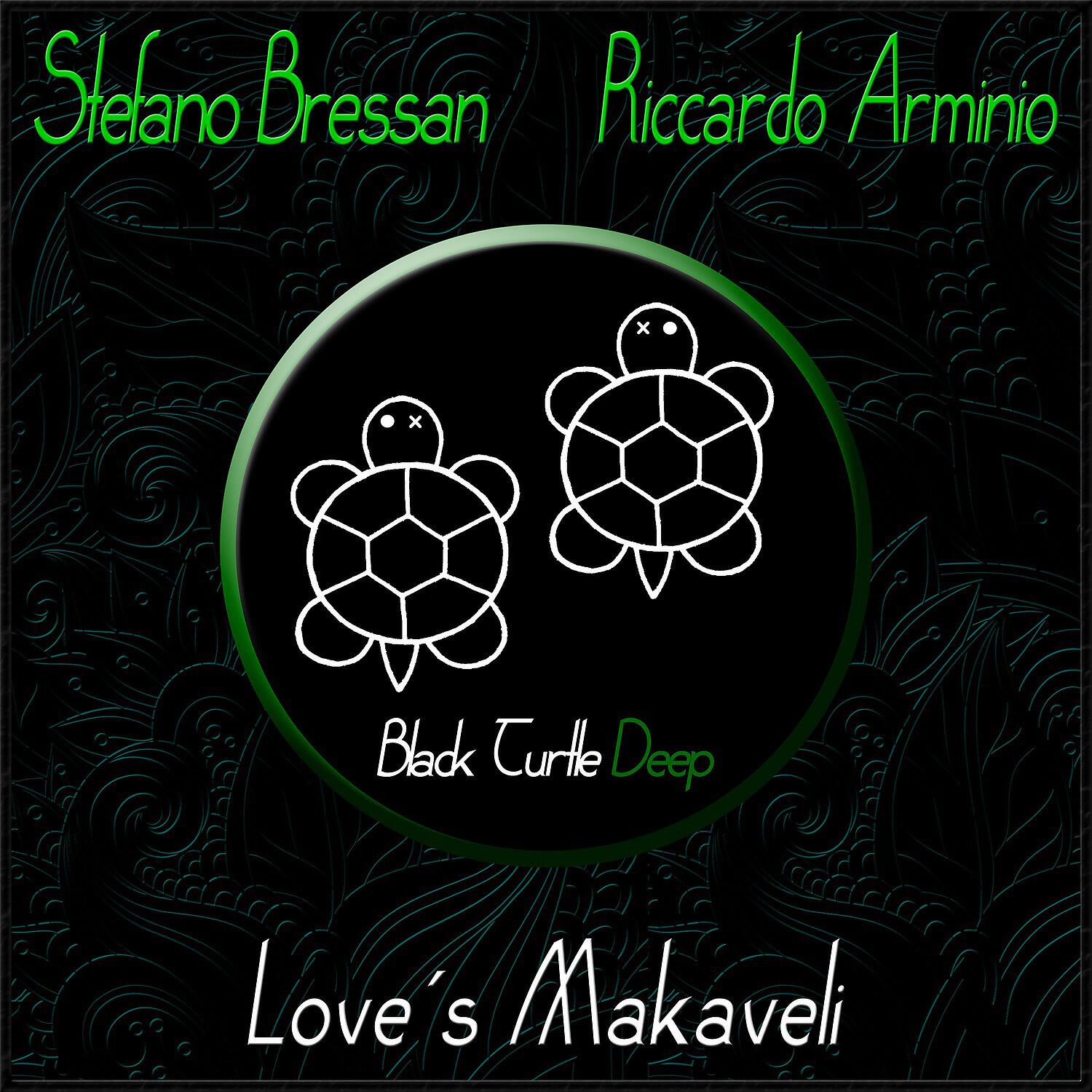 Stefano Bressan - Love's Makaveli