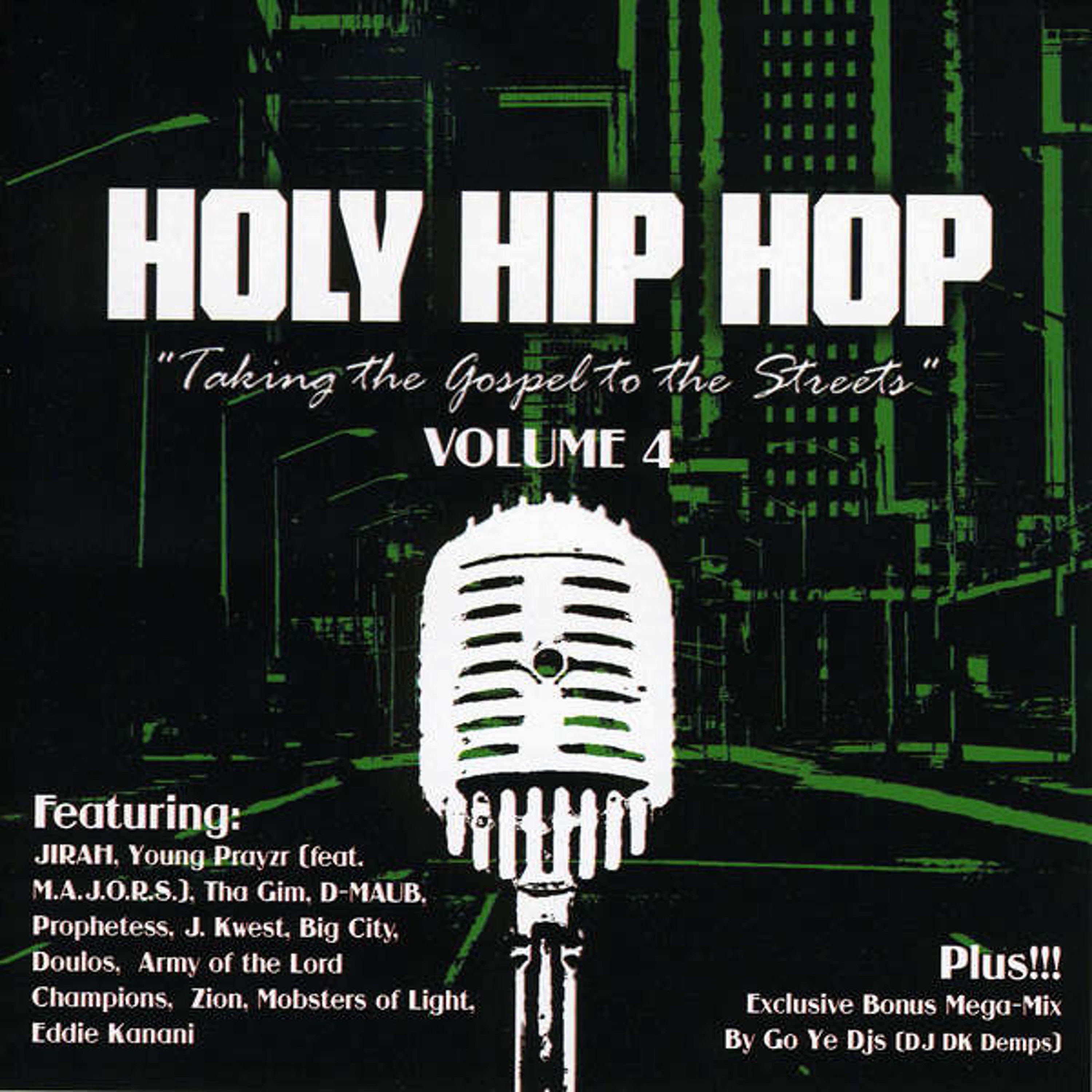Постер альбома Holy Hip Hop, Vol. 4