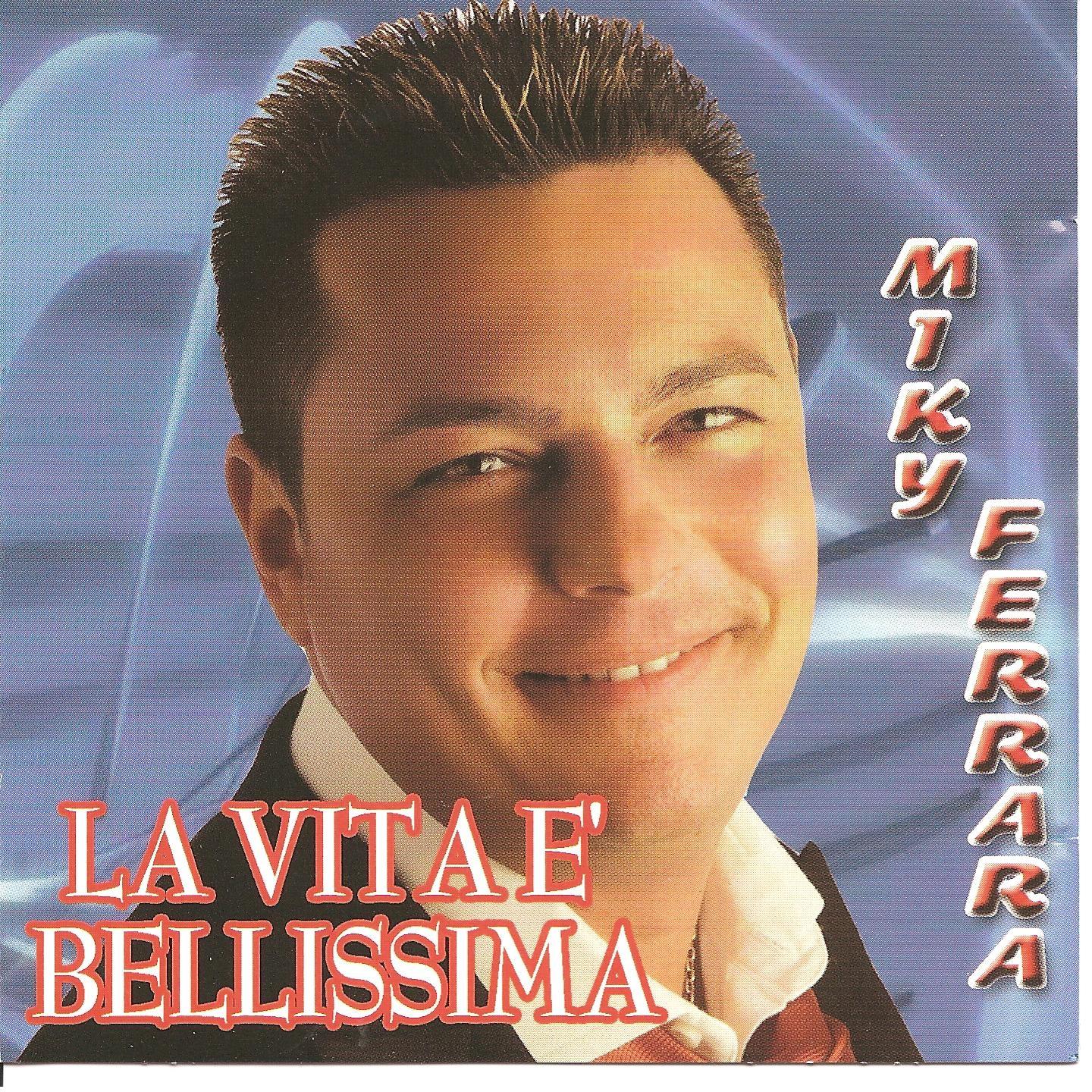 Постер альбома La vita e' bellissima