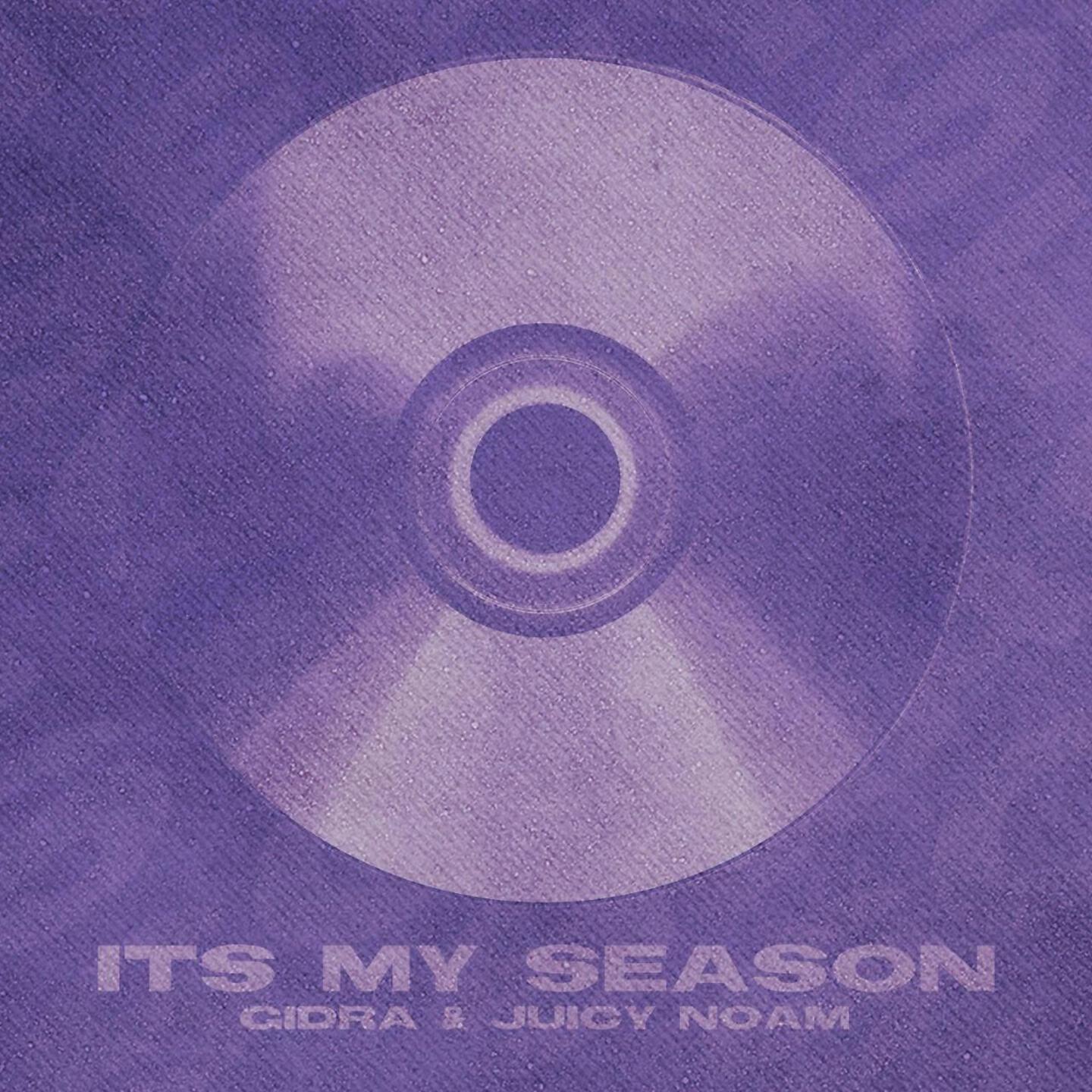 GIDRA - It's My Season