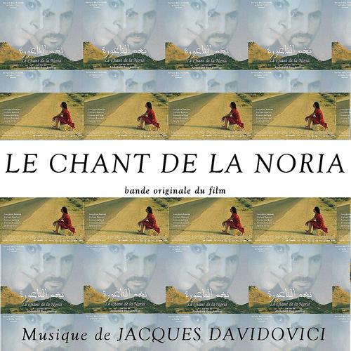 Постер альбома Le Chant de La Noria