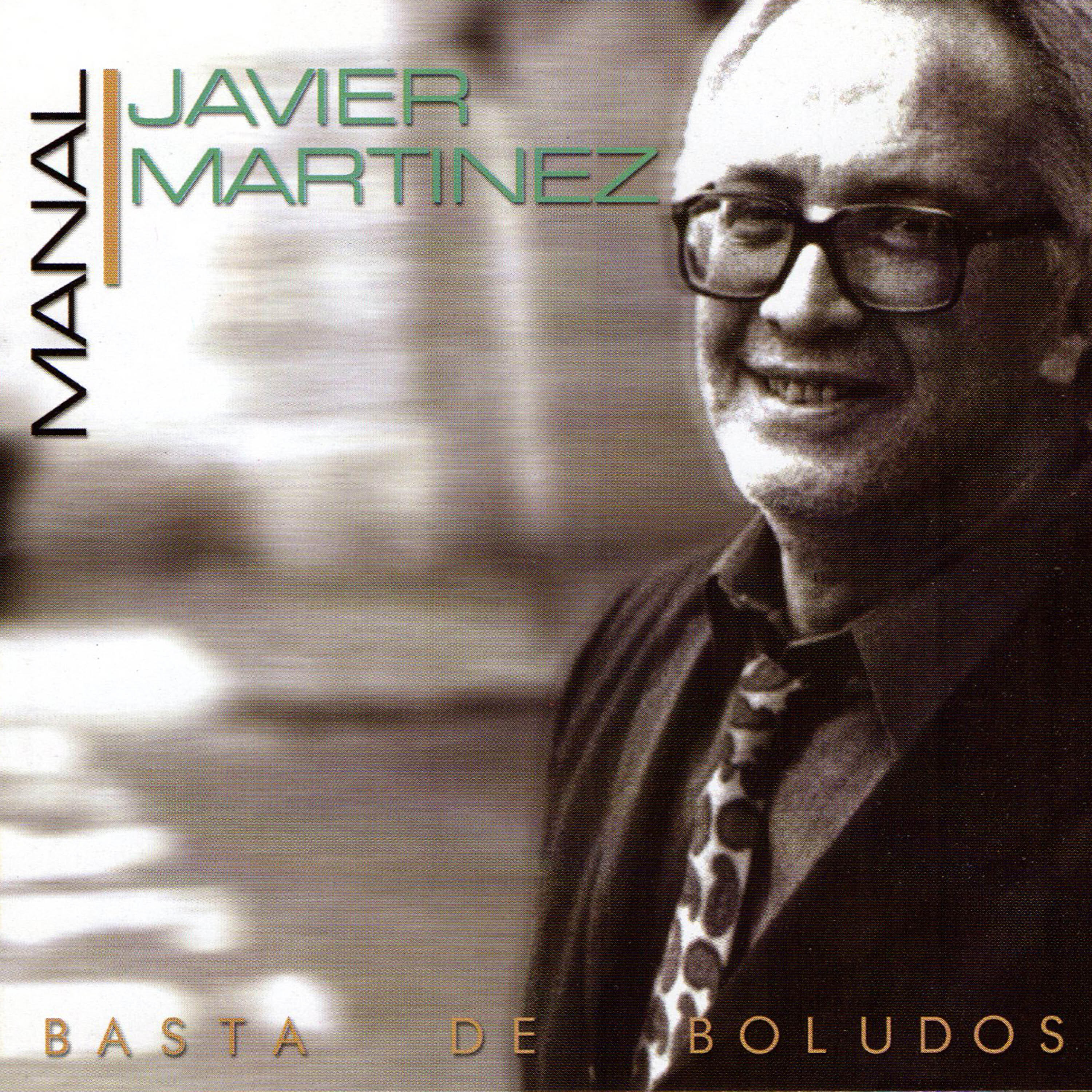 Manal Javier Martinez - El Piso del Rulin