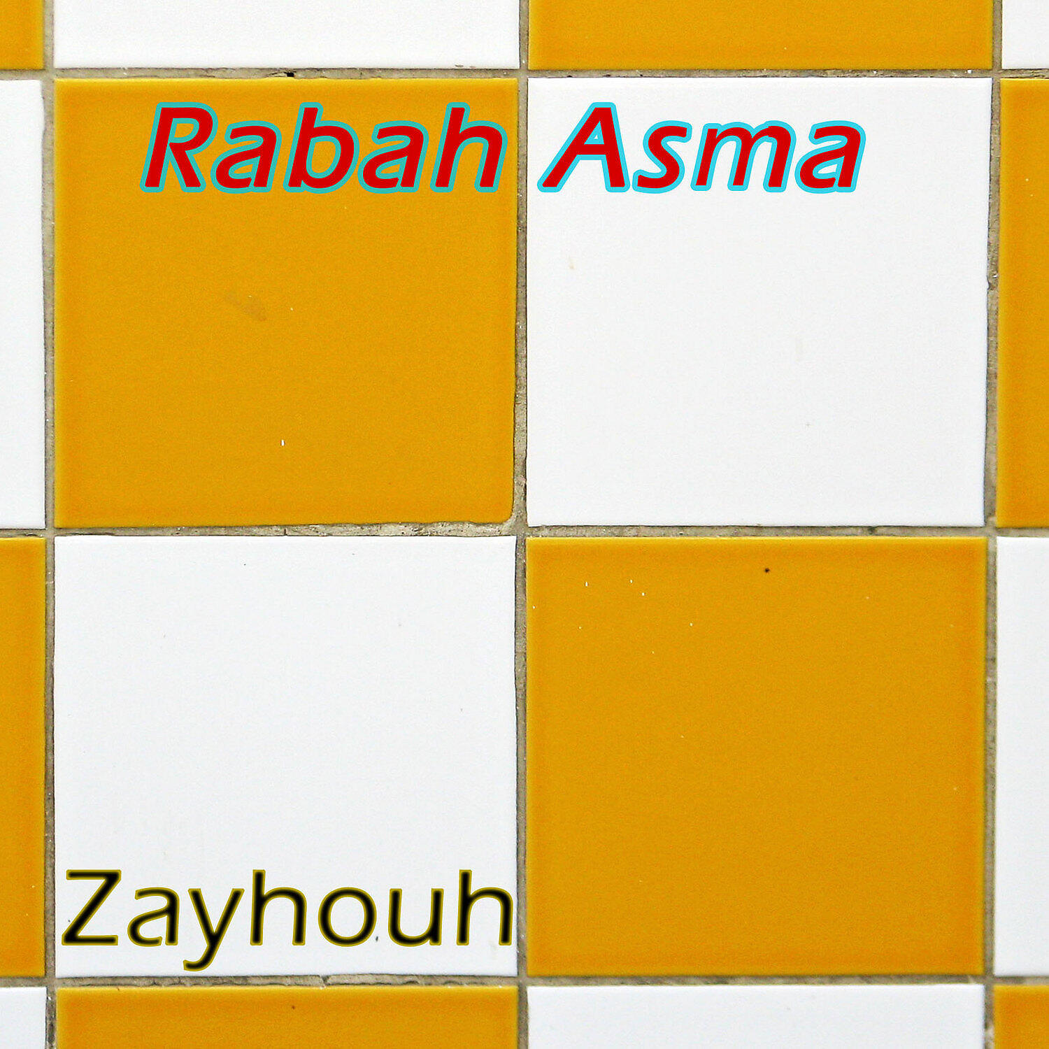 Rabah Asma - Akam hamlag