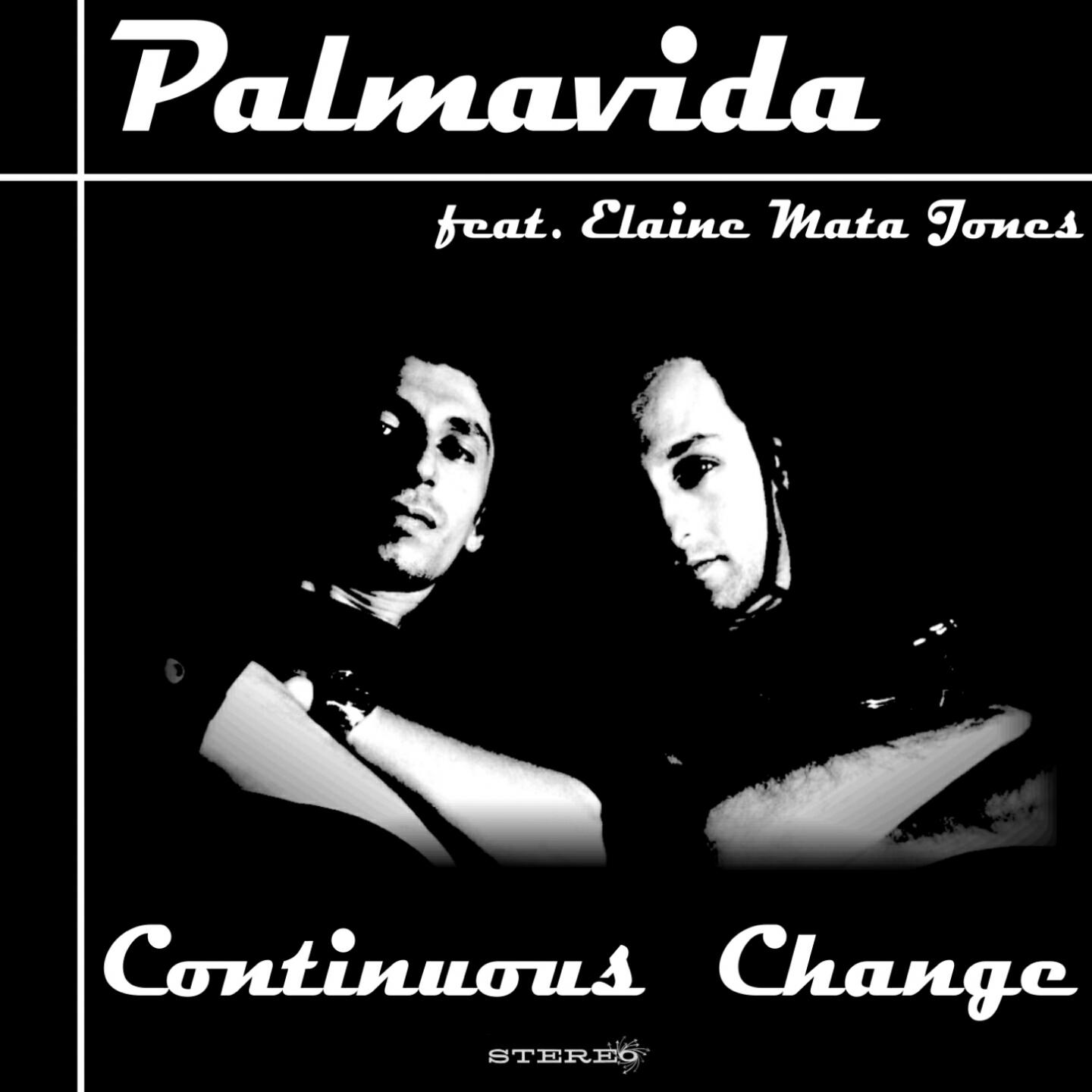 Palmavida - Continuous Change (Toolz Rmx)