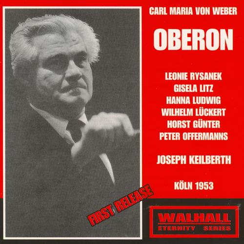 Постер альбома Carl Maria Von Weber: Oberon