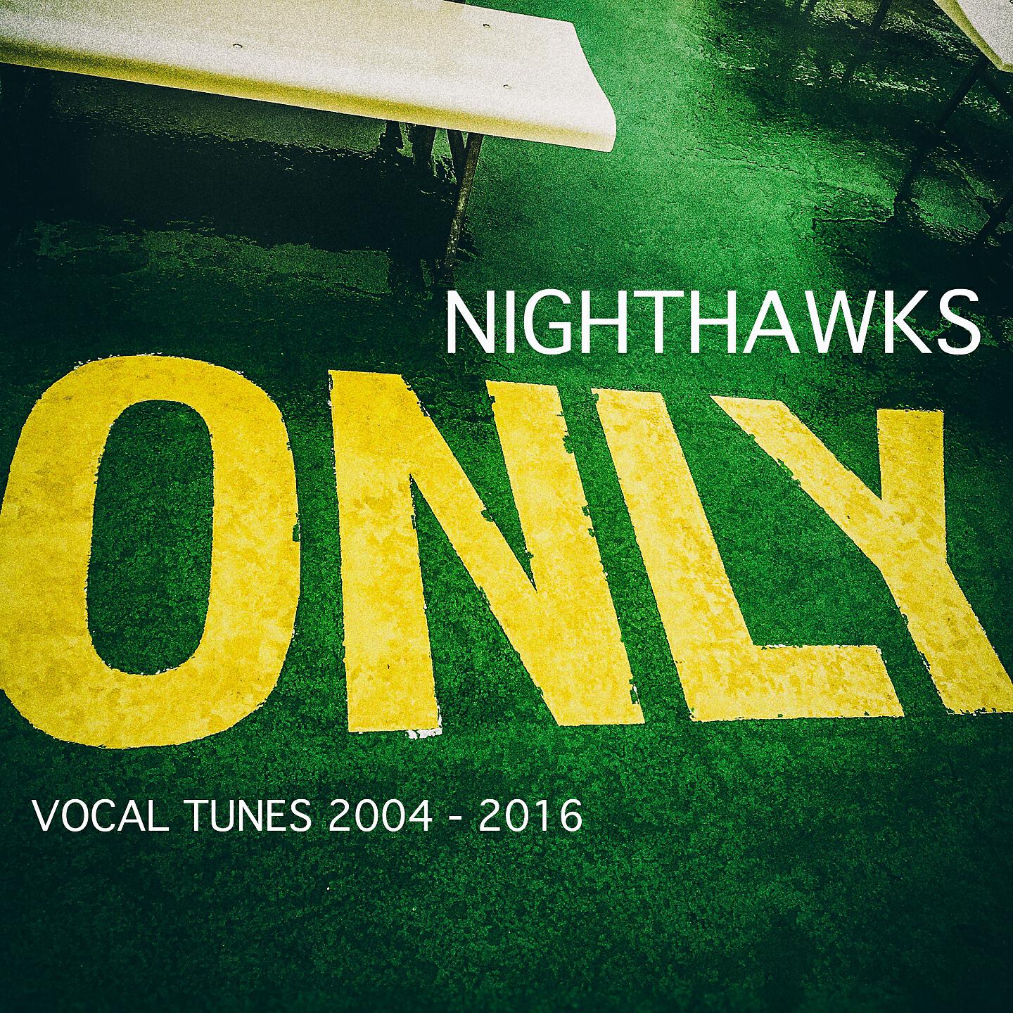 Nighthawks - Male Tesknoty